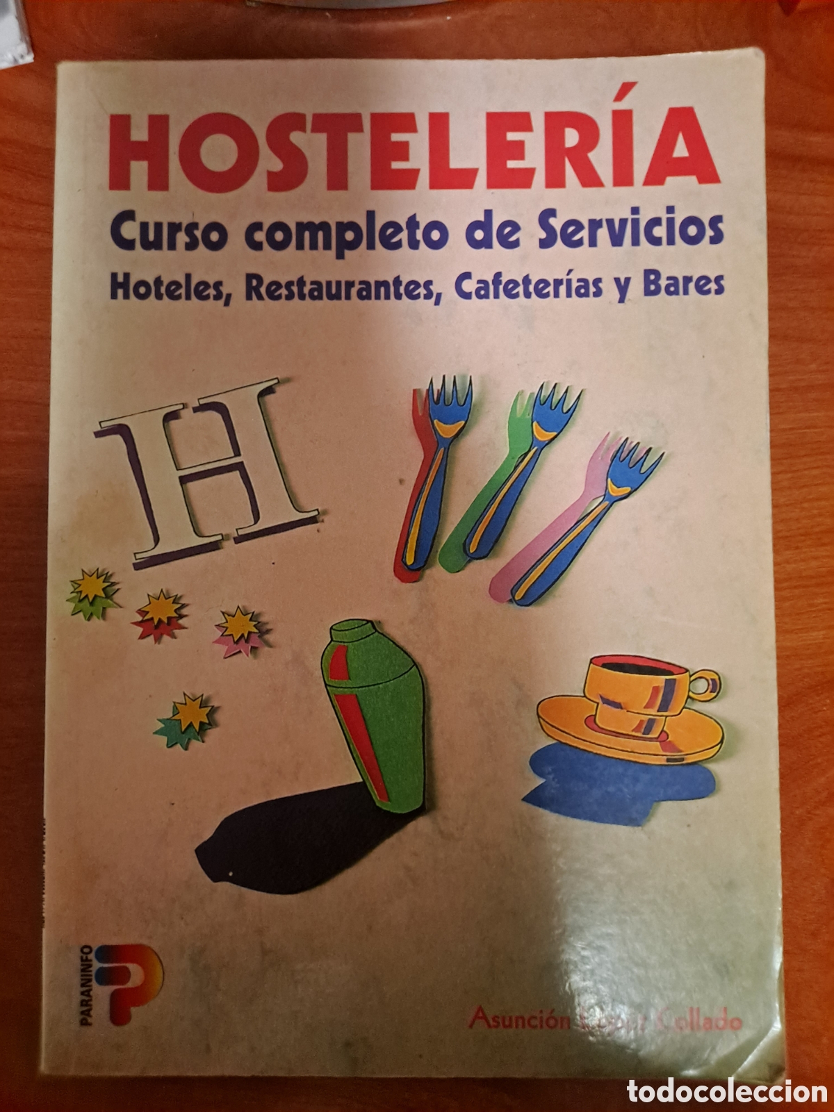 Libri di seconda mano: Libro &rdquo;Hosteler&iacute;a: Curso completo de servicios&rdquo;