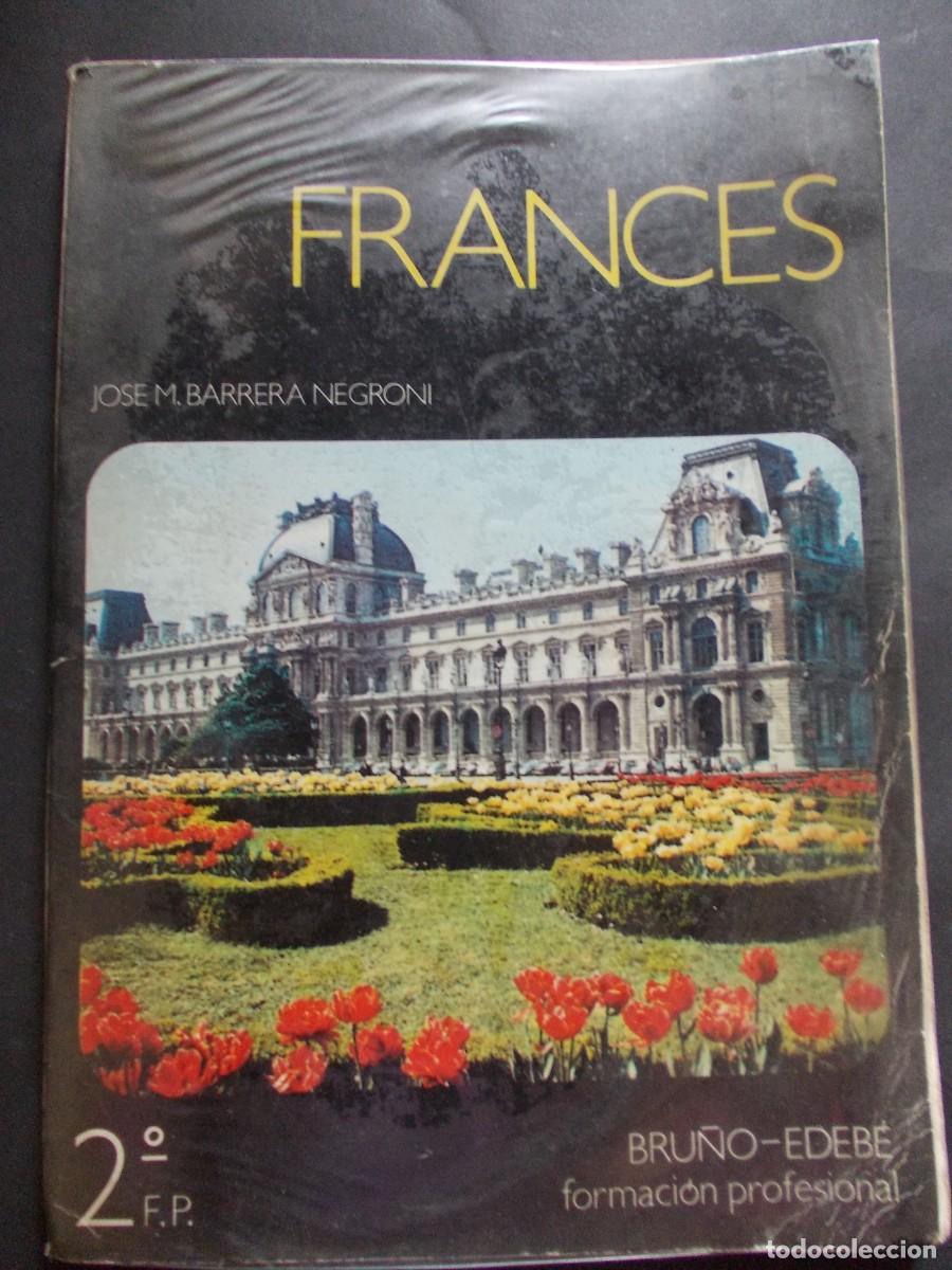 Gebrauchte B&uuml;cher: Frances 2 Formacion Profesional Jose M Barrera Negroni Editorial Bruno Edebe C 1978