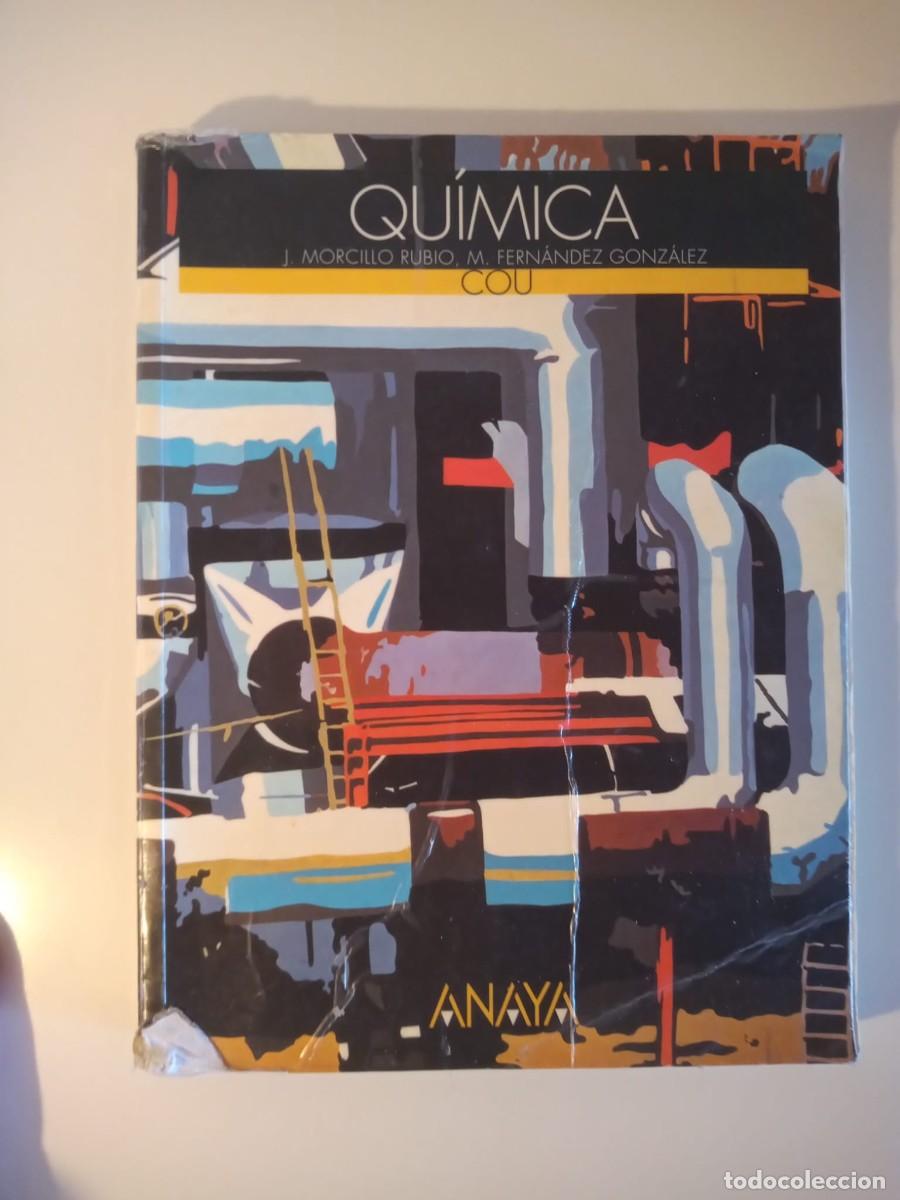 Second hand books: Qu&iacute;mica, J. Morcillo Rubio y M. Fern&aacute;ndez Gonz&aacute;lez