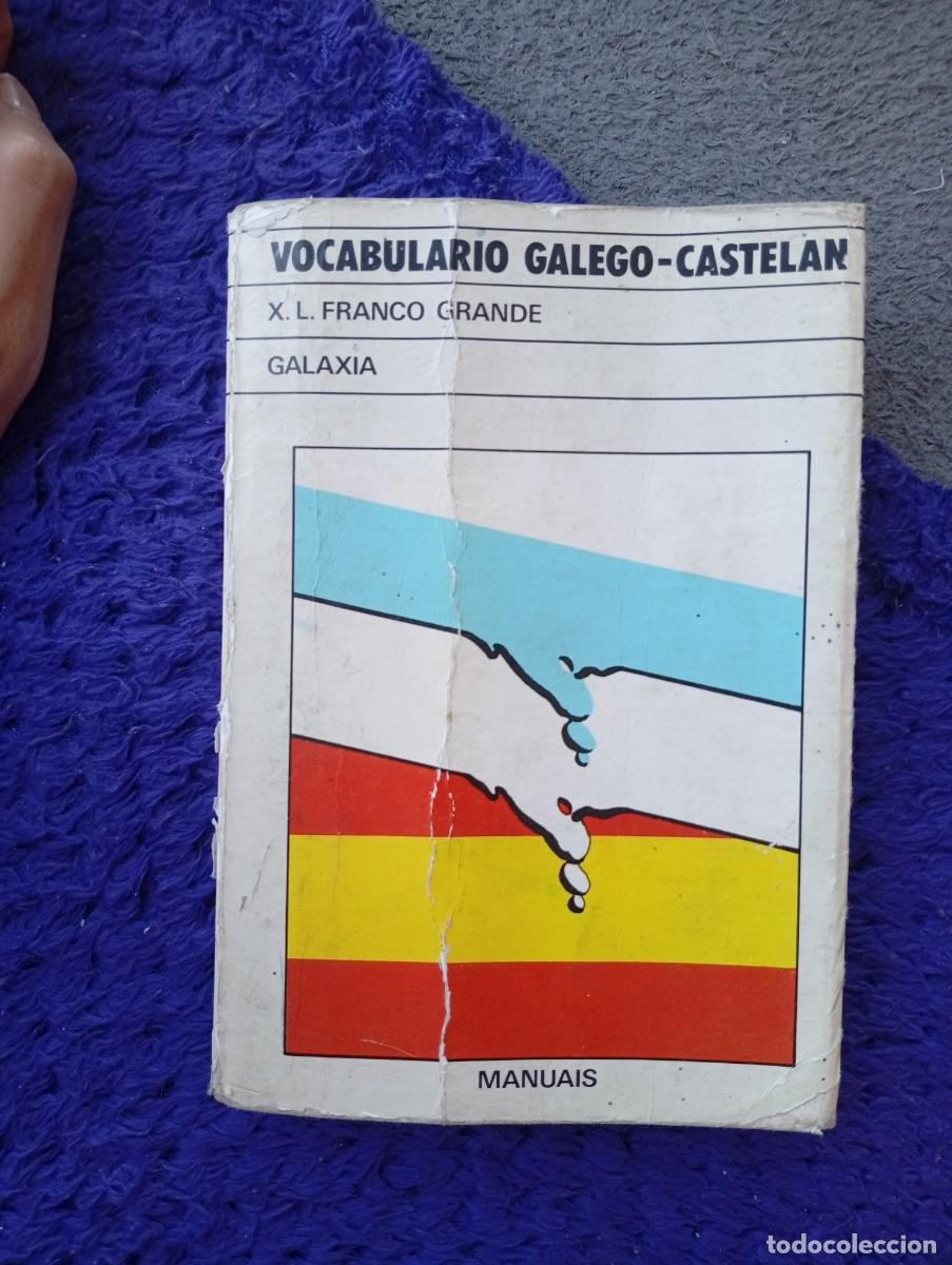 Libri di seconda mano: Vocabulario Galego-Castelan, Editorial Galaxia, 1984