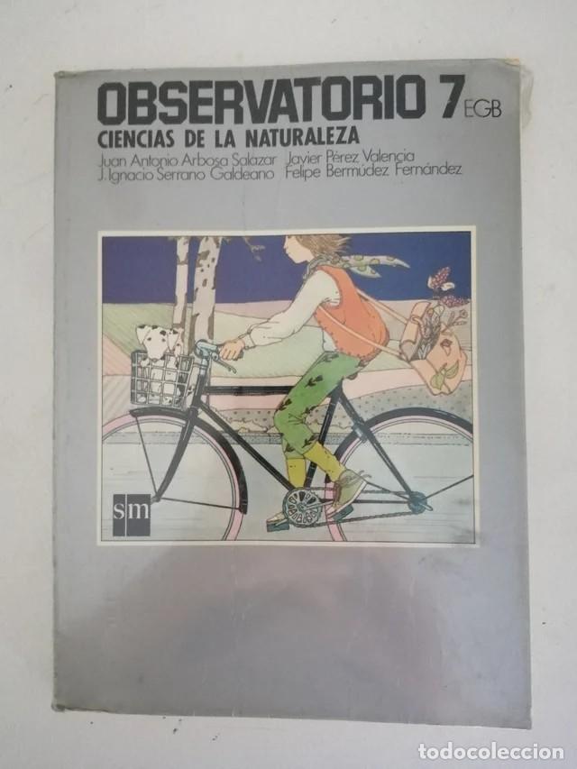 Libri di seconda mano: LIBRO E. G. B. OBSERVATORIO 7, CIENCIAS DE LA NATURALEZA. S. M.