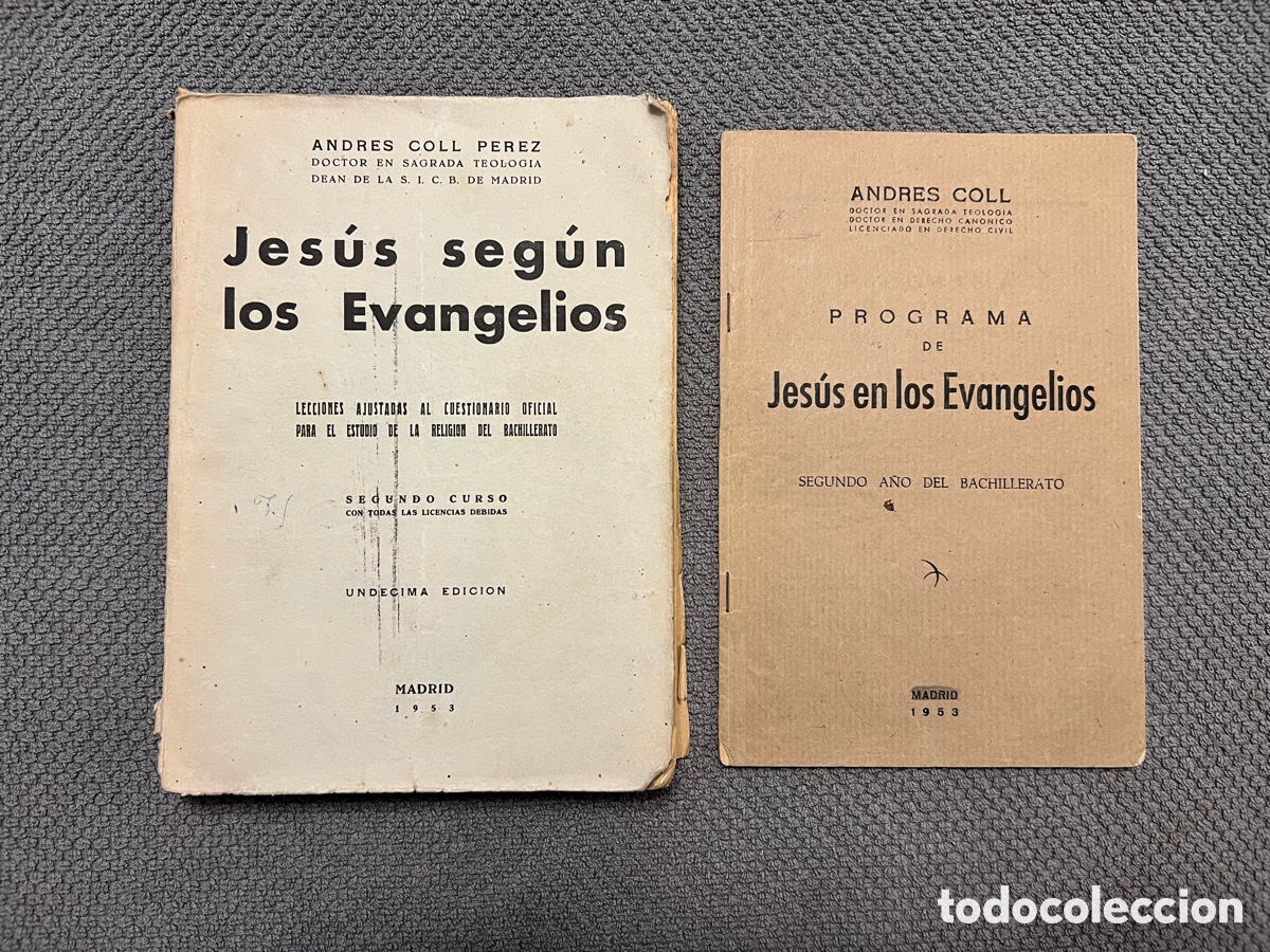 Gebrauchte B&uuml;cher: JES&Uacute;S SEG&Uacute;N LOS EVANGELIOS. Segundo a&ntilde;o del bachillerato.. libro + programa (a.1953)