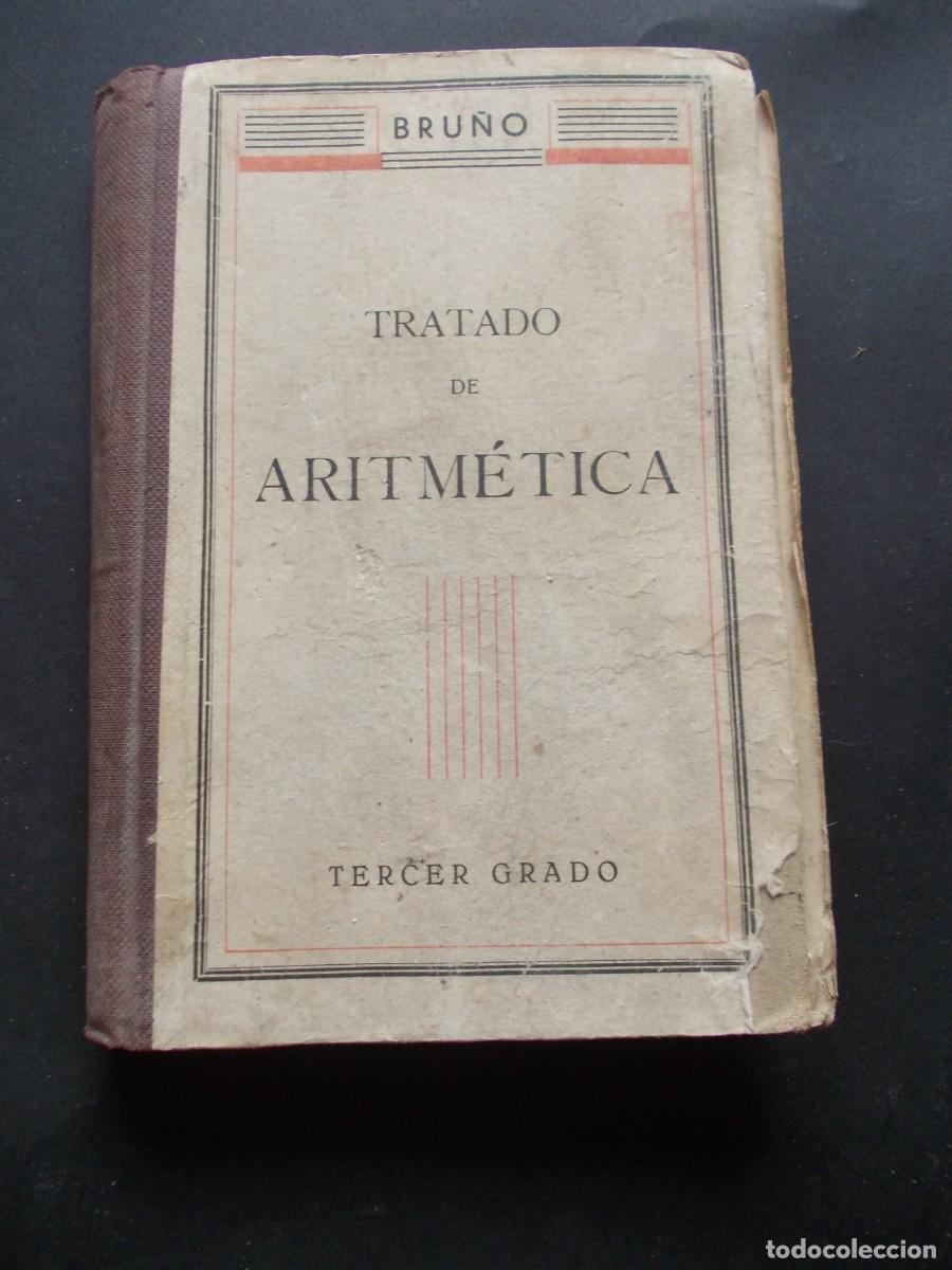 Gebrauchte B&uuml;cher: Libro Tratado de Aritm&eacute;tica Tercer Grado Editorial Bruno Escolar Antiguo