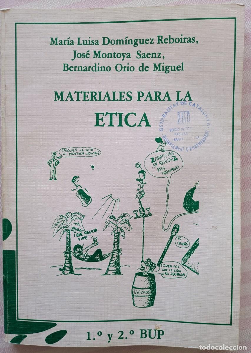 Gebrauchte B&uuml;cher: Materiales para la &Eacute;tica. 1&ordm; y 2&ordm; de BUP