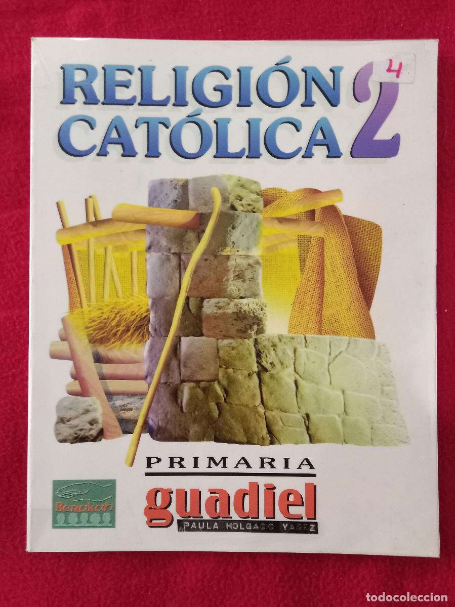 Second hand books: Religi&oacute;n Cat&oacute;lica 2 - Primaria - Ed. Guadiel 1998