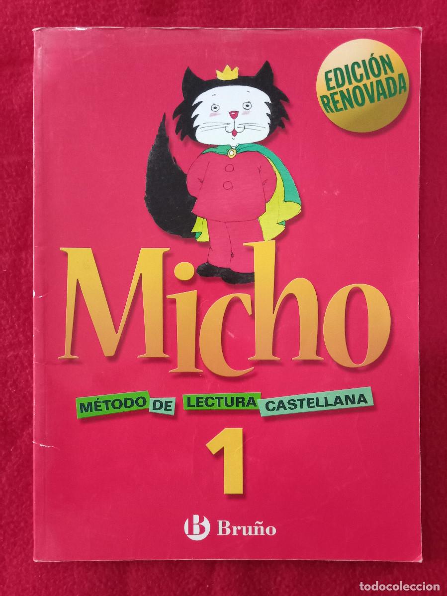 Libros de segunda mano: Micho - M&eacute;todo de Lectura Castellana, n&ordm; 1 - Edici&oacute; Renovada - ED. Bru&ntilde;o 2017