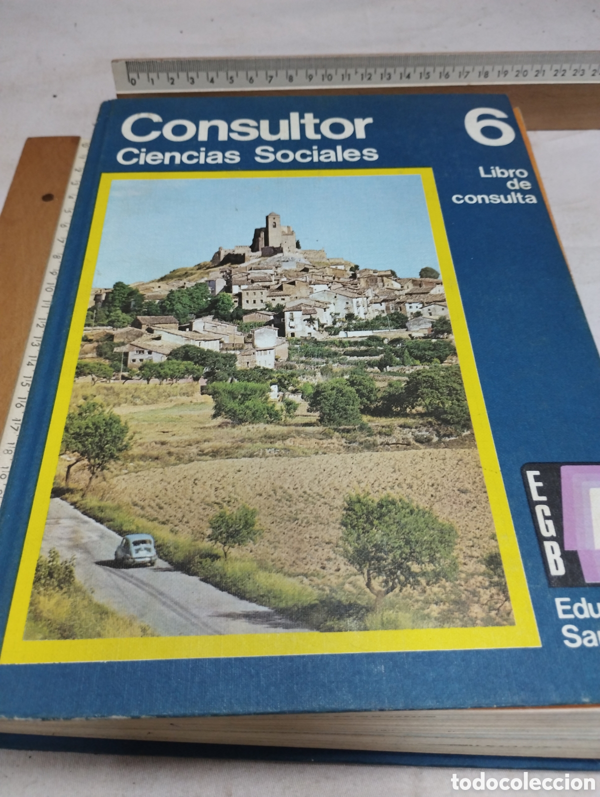 Libros de segunda mano: Consultor ciencias sociales 6 EGB. Editorial Santillana, 1973