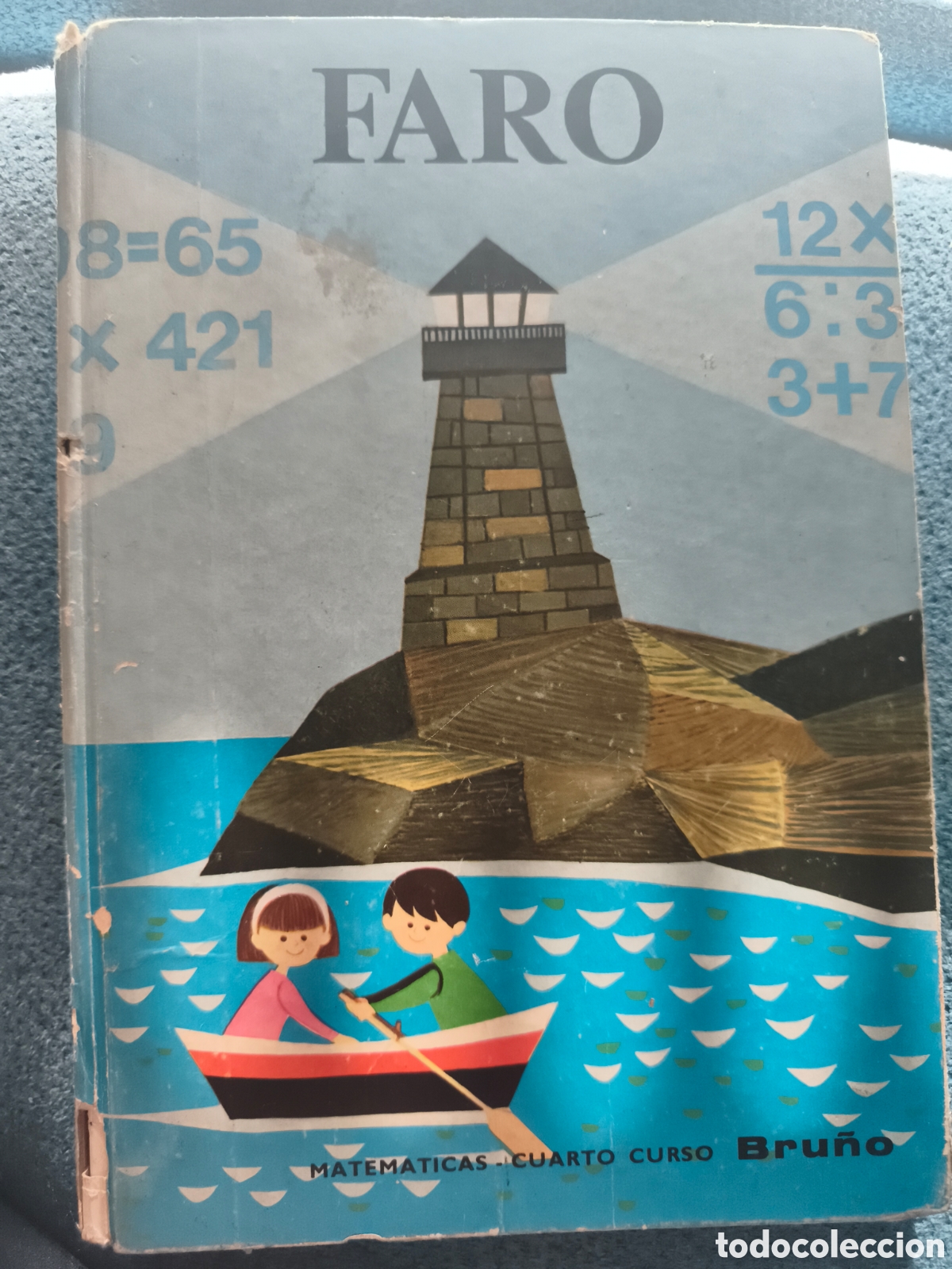 Libri di seconda mano: FARO MATEMATICAS CUARTO CURSO 1966 BRU&Ntilde;O