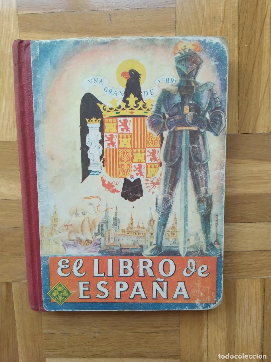 Second hand books: EL LIBRO DE ESPA&Ntilde;A EDITORIAL LUIS VIVES A&Ntilde;O 1952 ZARAGOZA VER FOTOS