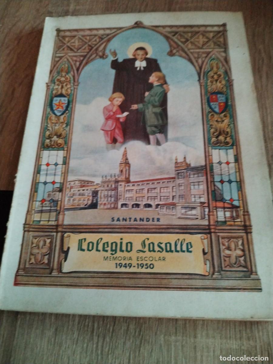 Libros de segunda mano: Memoria Escolar Colegio Lasalle No. 10. Curso 1949-1950-Santander