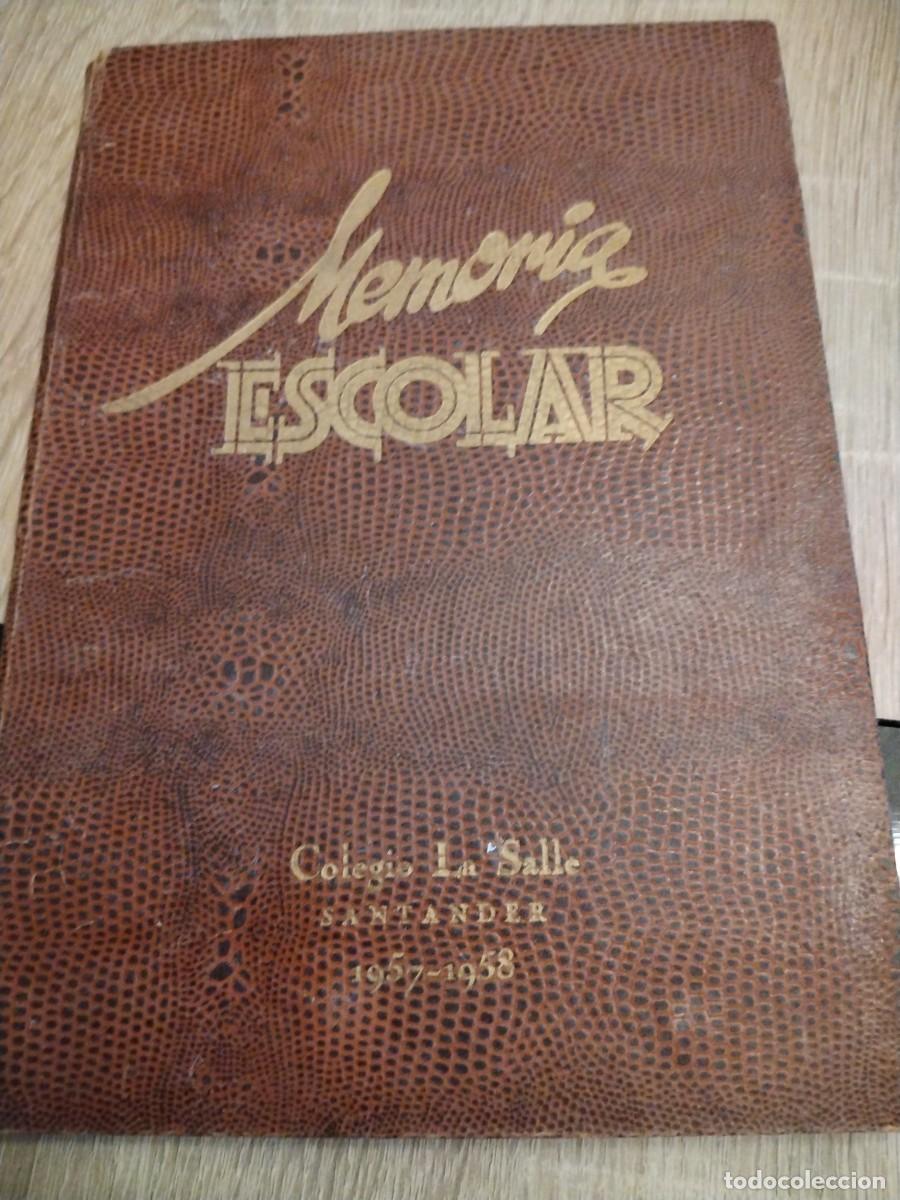 Libros de segunda mano: Colegio la Salle- Santander-memoria escolar 1957-1958