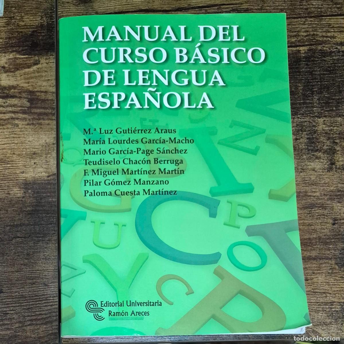 Libros de segunda mano: MANUAL DEL CURSO B&Aacute;SICO DE LENGUA ESPA&Ntilde;OLA - VV.AA.