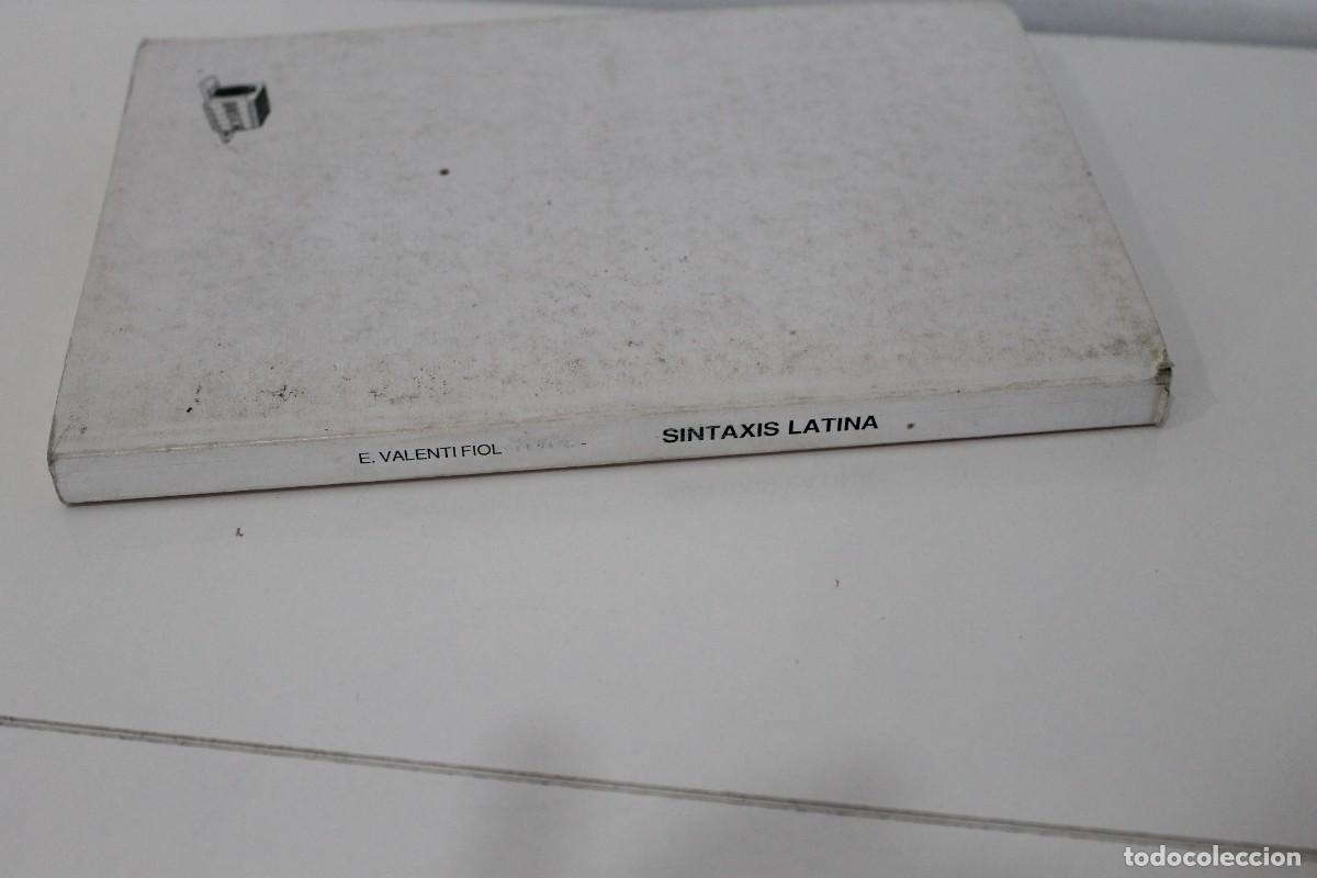 Libros de segunda mano: SINTAXIS LATINA E. VALENT&Iacute; FIOL 1987 - Foto 8