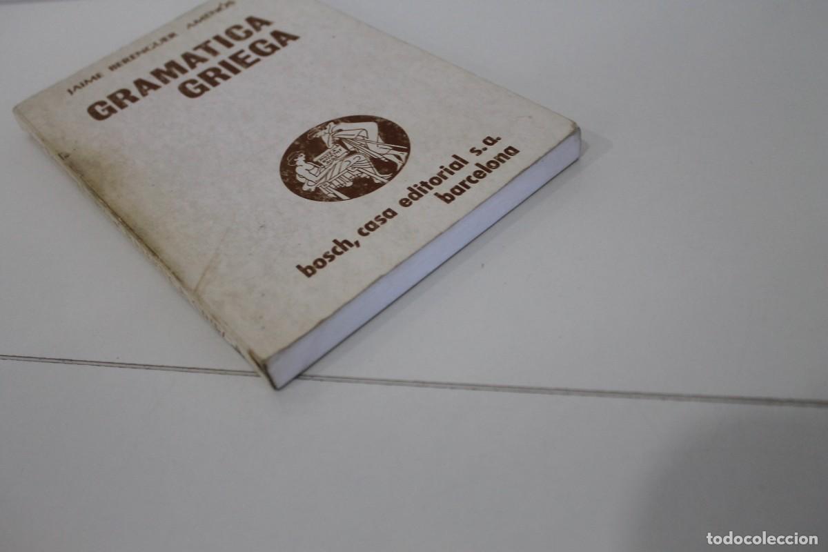 Libros de segunda mano: GRAM&Aacute;TICA GRIEGA JAIME BERENGUER AMEN&Oacute;S 1986 - Foto 4