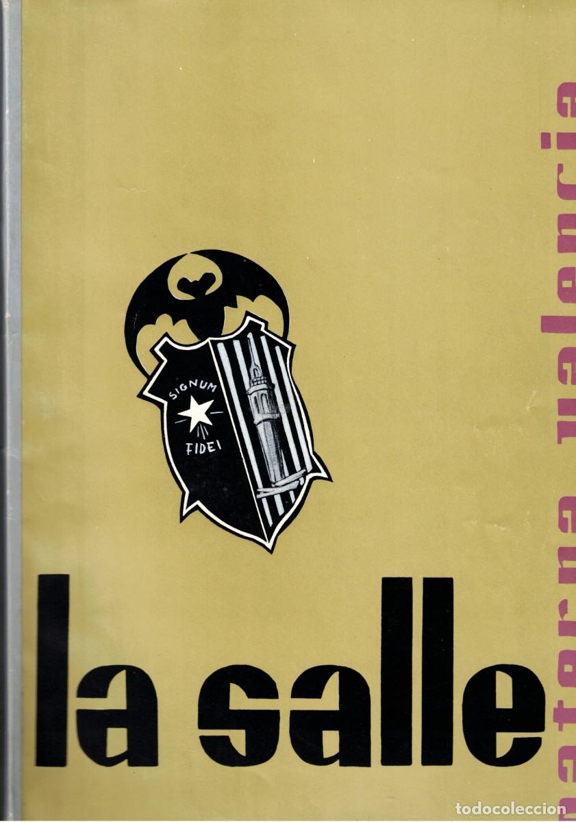 Libros de segunda mano: :::: R06 - MEMORIA ESCOLAR LA SALLE - PATERNA - VALENCIA - CURSO 1965/66