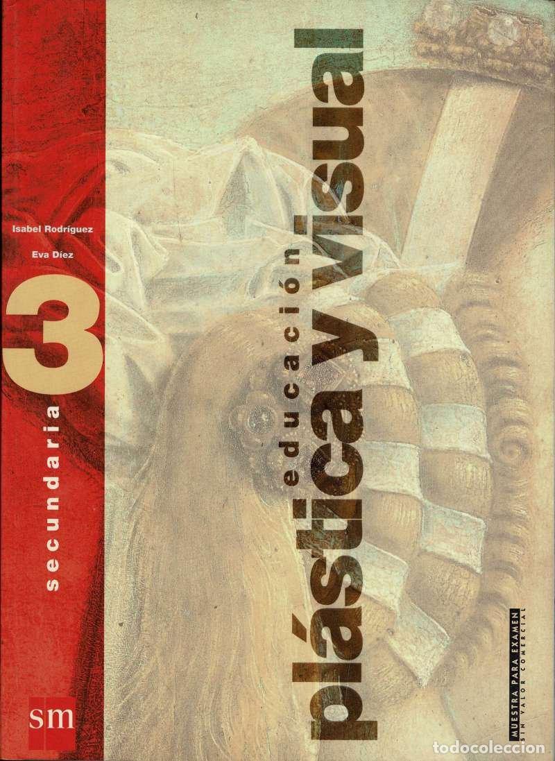 Libros de segunda mano: Educaci&oacute;n pl&aacute;stica y visual, 3 ESO - Isabel Rodr&iacute;guez, Eva D&iacute;ez - Foto 1