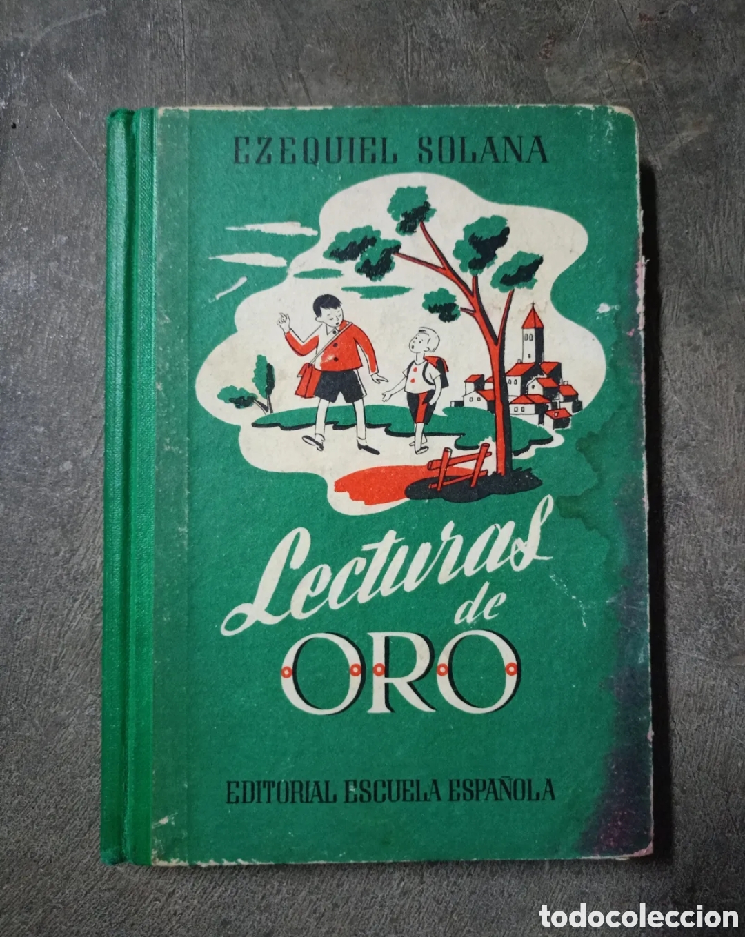 Gebrauchte B&uuml;cher: LECTURAS DE ORO - COLECCION DE EJEMPLOS, FABULAS E HISTORIETAS MORALES PARA NI&Ntilde;OS - ED. ESCUELA ESPA