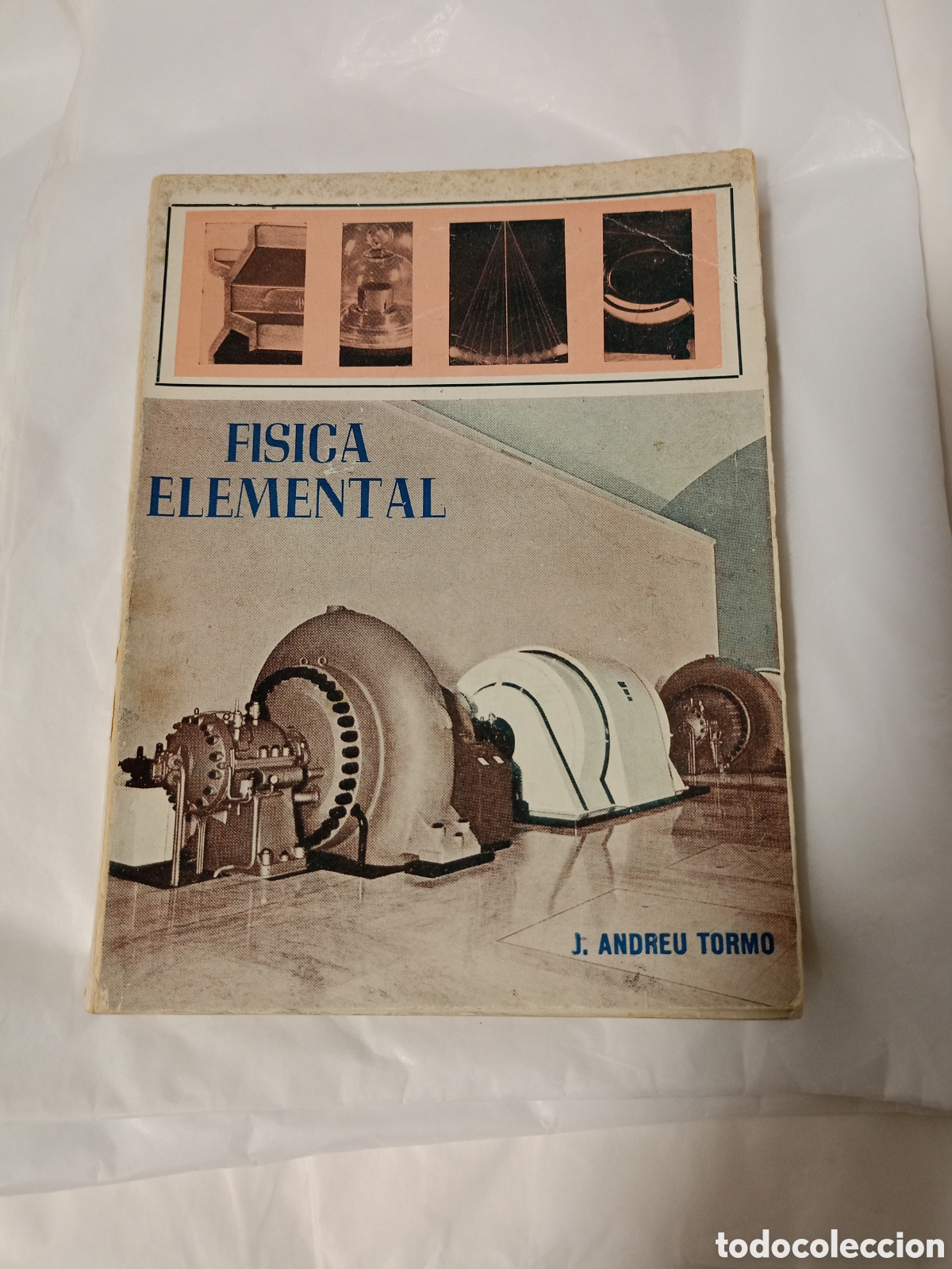 Libros de segunda mano: F&iacute;sica Elemental J. Andreu Tormo 1967 - Foto 1