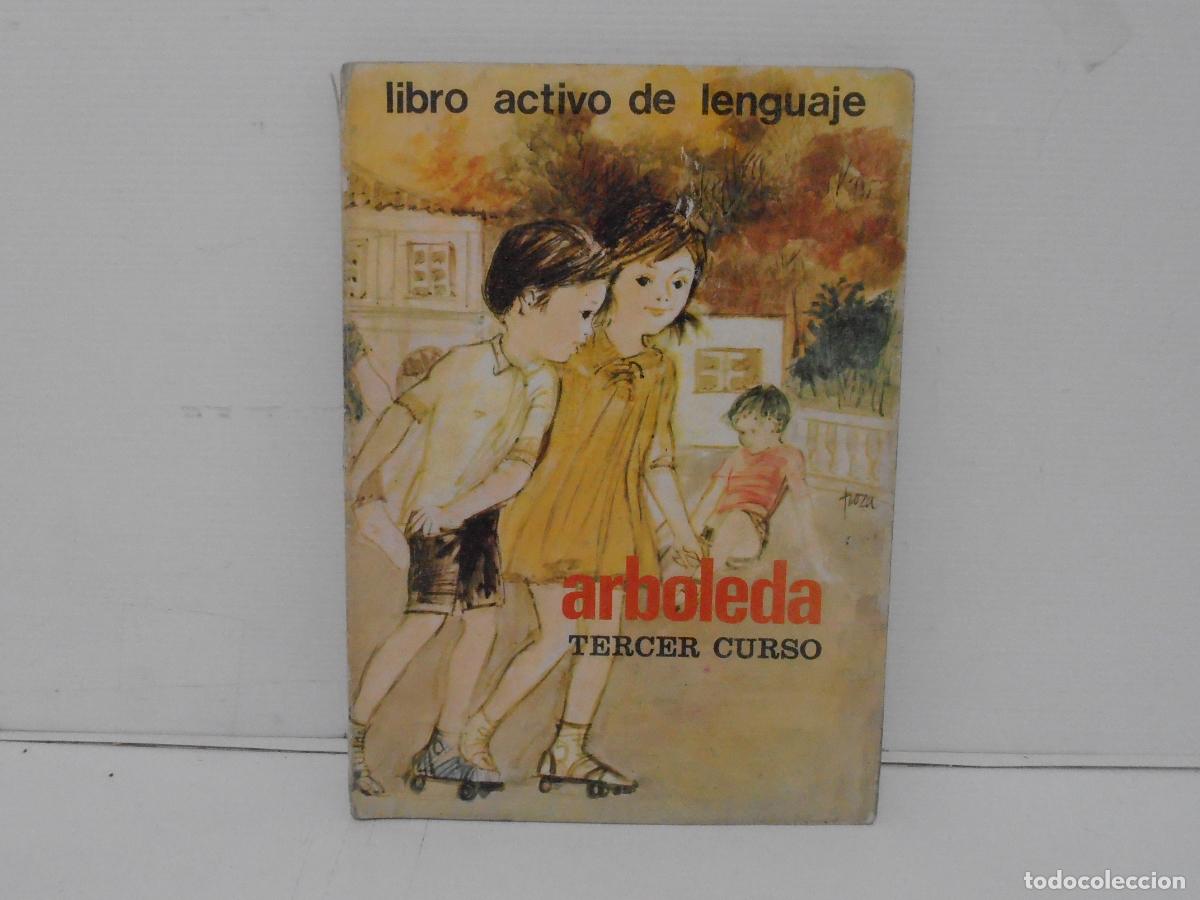 Libros de segunda mano: LIBRO DE TEXTO, ARBOLEDA, TERCER CURSO, LIBRO ACTIVO DE LENGUAJE, SANTILLANA 1969