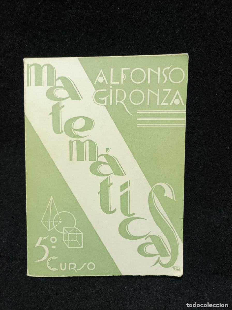 Libros de segunda mano: MATEMATICAS - 5&ordm; CURSO - ALFONSO GIRONZA