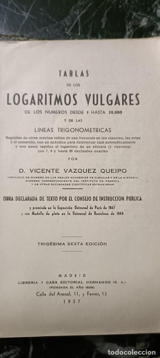 Libros de segunda mano: Tablas de Logaritmos vulgares. - Foto 2