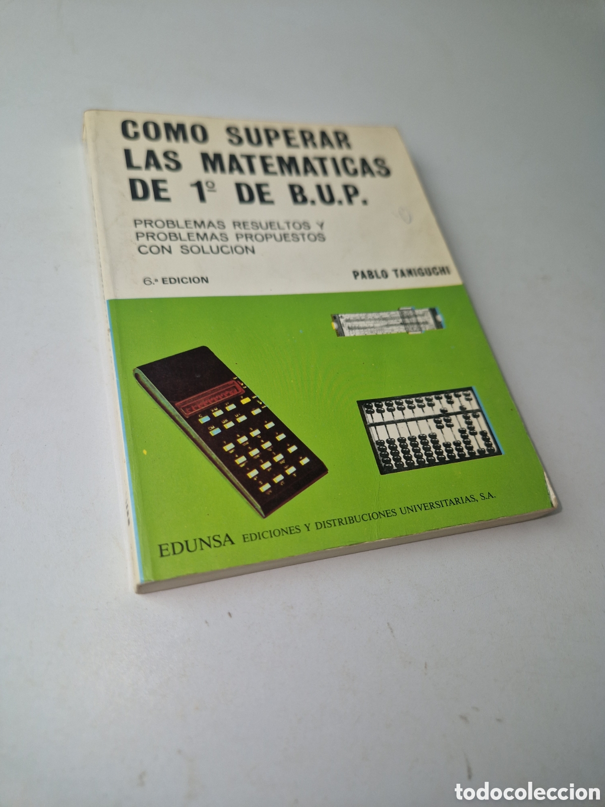 Gebrauchte B&uuml;cher: ANTIGUO LIBRO DE TEXTO - COMO SUPERAR LAS MATEMATICAS DE 1&ordm; DE BUP