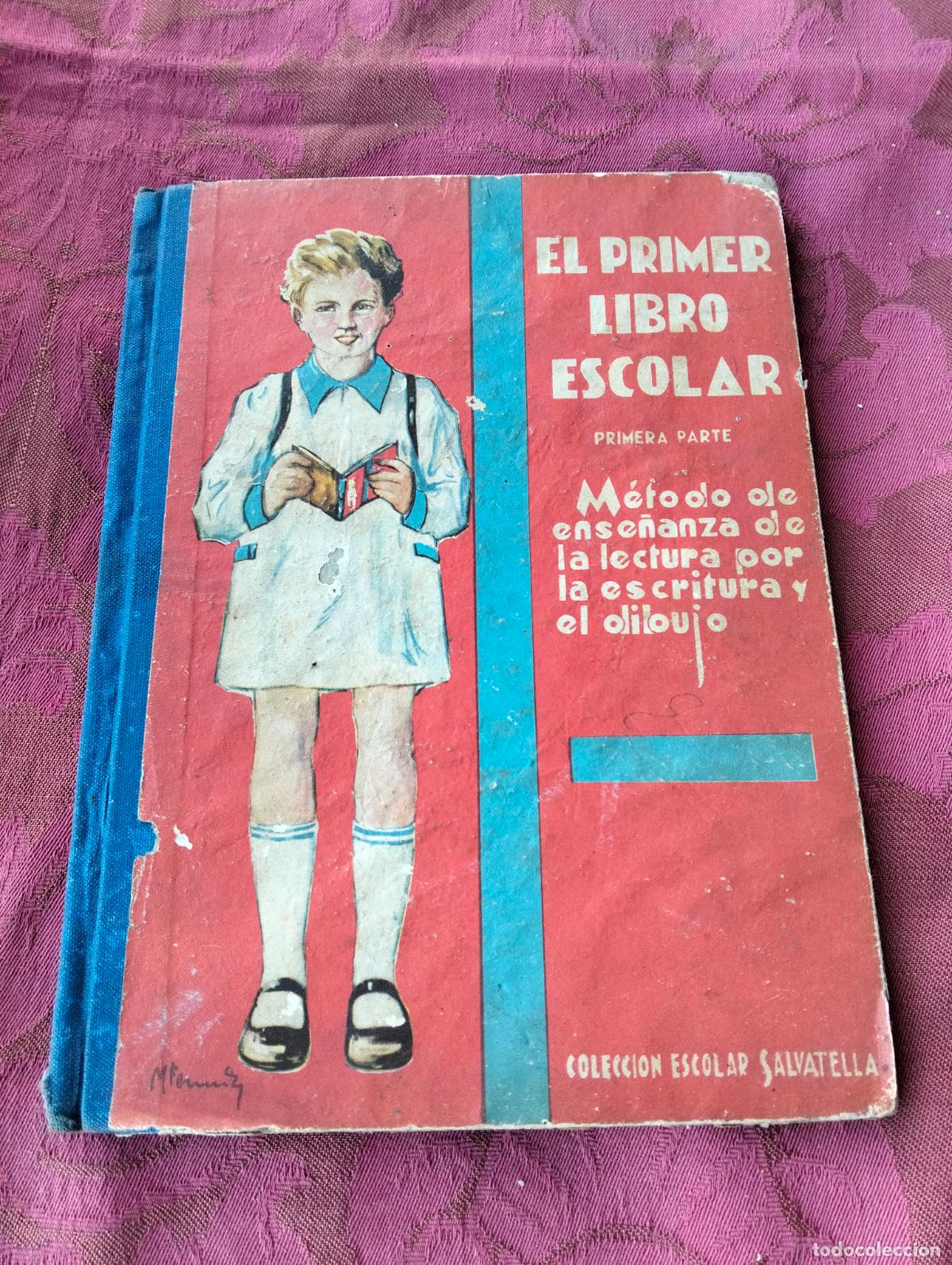 Livros em segunda m&atilde;o: El primer libro escolar primera parte m&eacute;todo ense&ntilde;anza la lectura por escriptura dibujo Salvatella