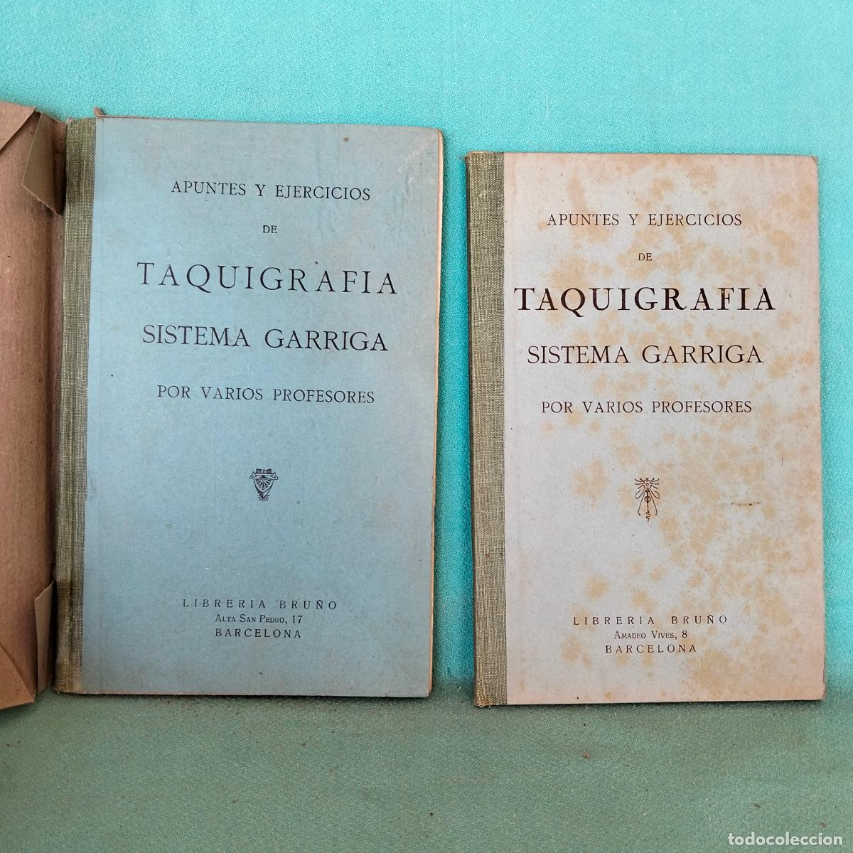 Gebrauchte B&uuml;cher: Apuntes y ejercicios de taquigrafia sistema garriga por varios profesores libreria bru&ntilde;o