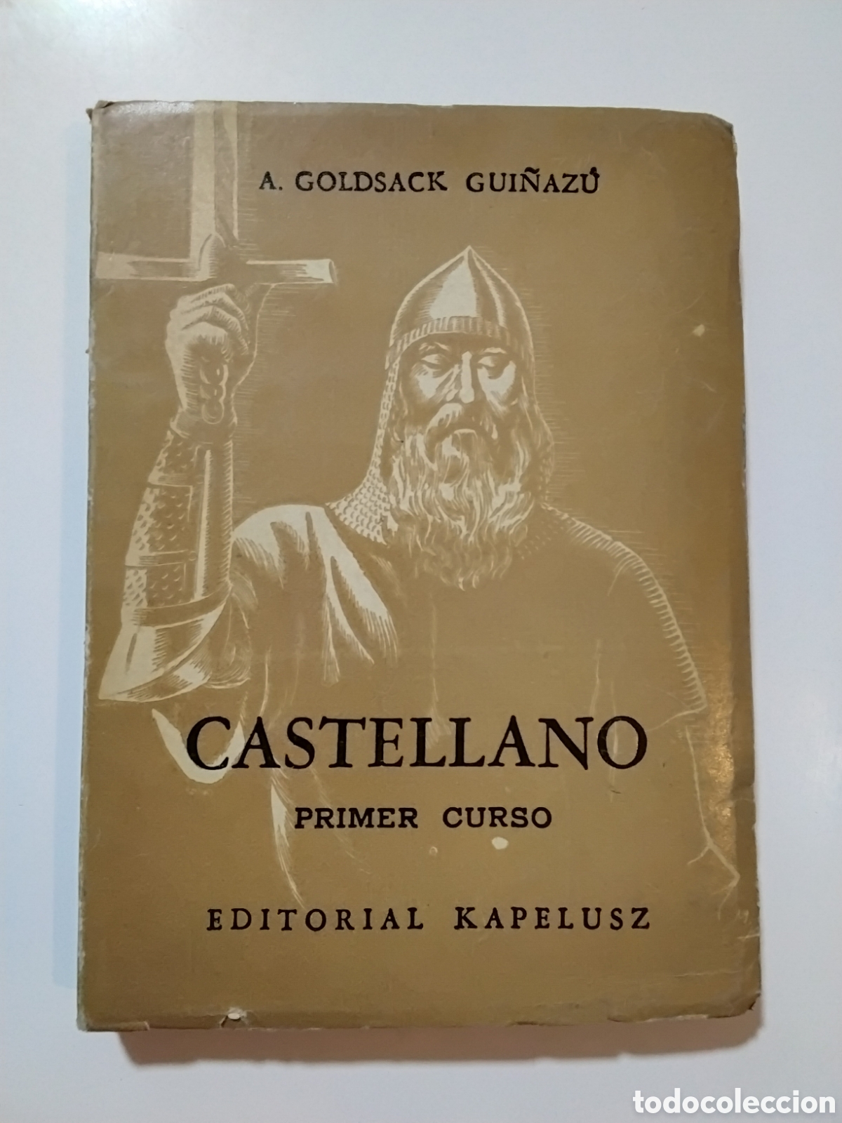Libros de segunda mano: Alfredo Goldsack Gui&ntilde;az&uacute; &ndash; Castellano. Gram&aacute;tica, ejercicios, lecturas, composici&oacute;n, redacci&oacute;n &ndash;1960
