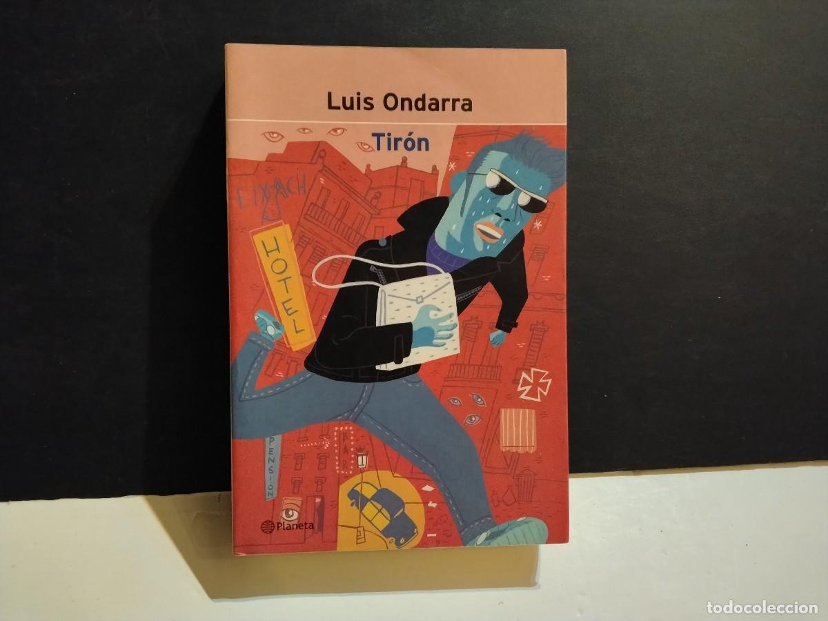 Livres d'occasion: LIBRO , TIR&Oacute;N DE LUIS ONDARRA (VER FOTOS)