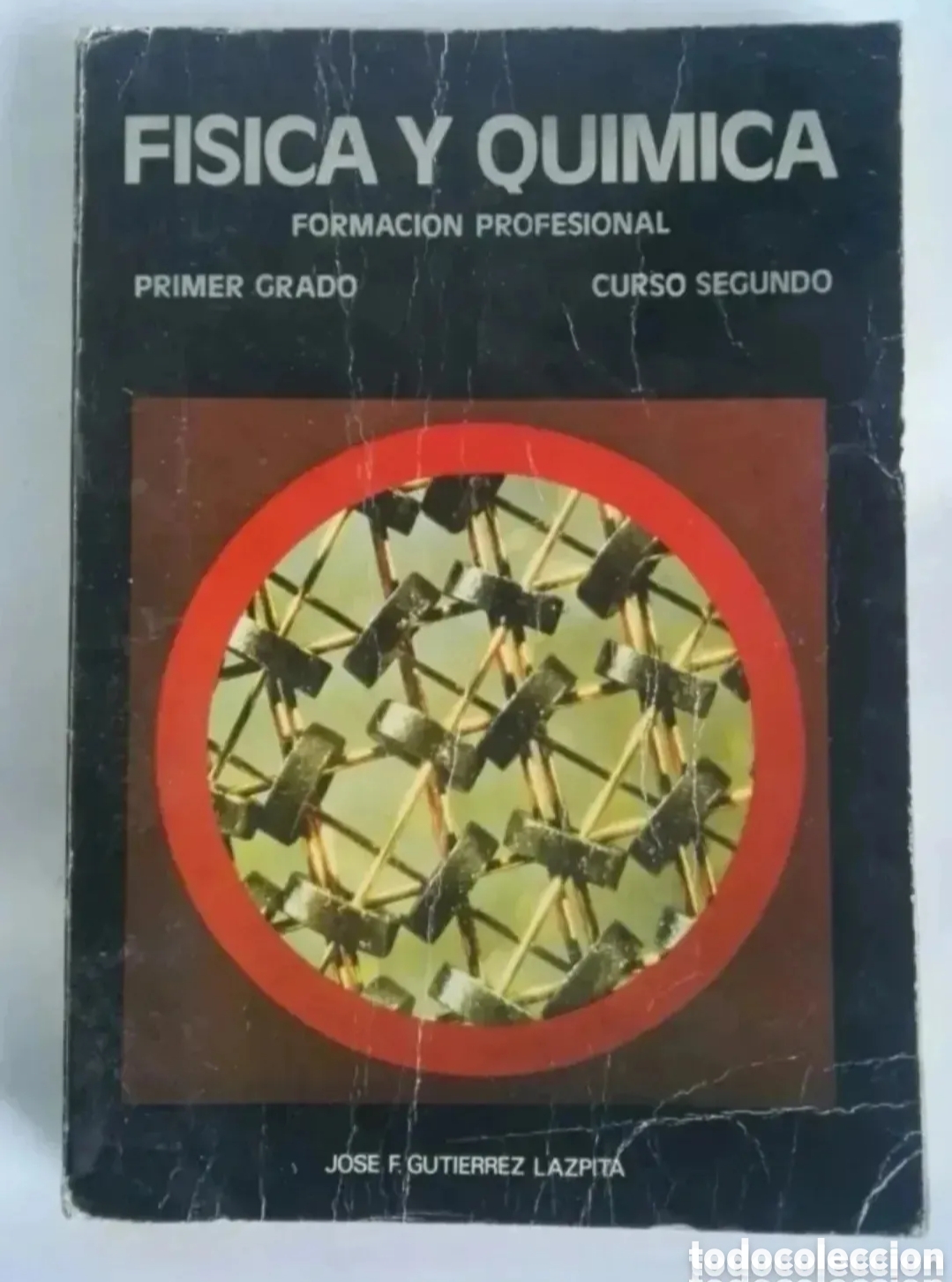 Gebrauchte B&uuml;cher: F&iacute;sica y Qu&iacute;mica primer grado segundo curso