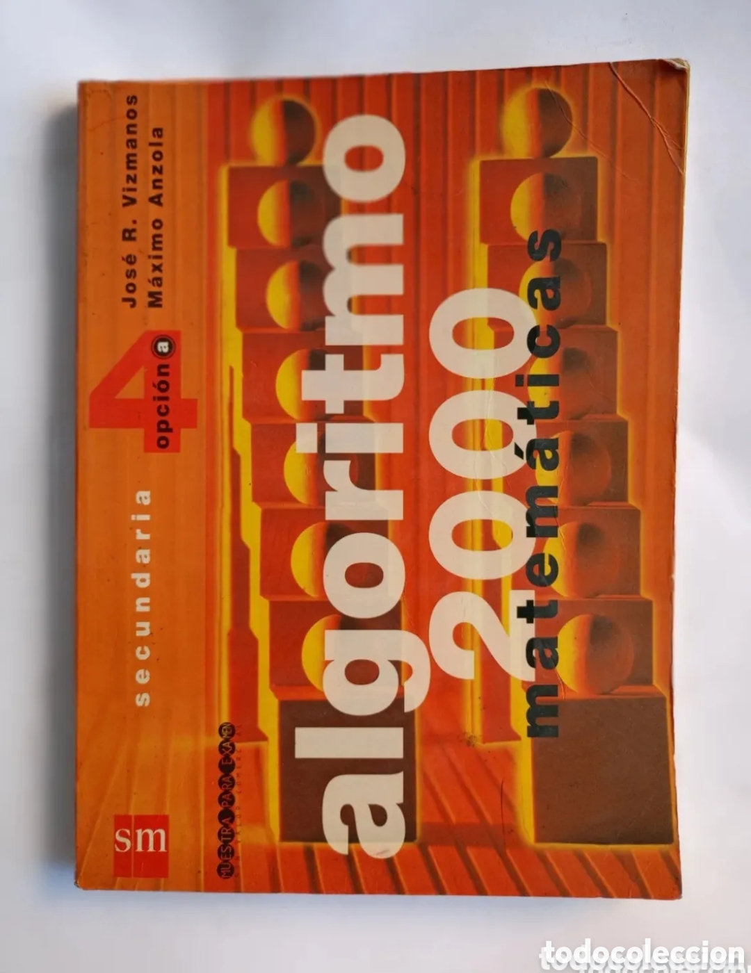 Second hand books: Algoritmo 2000 matem&aacute;ticas secundaria 4