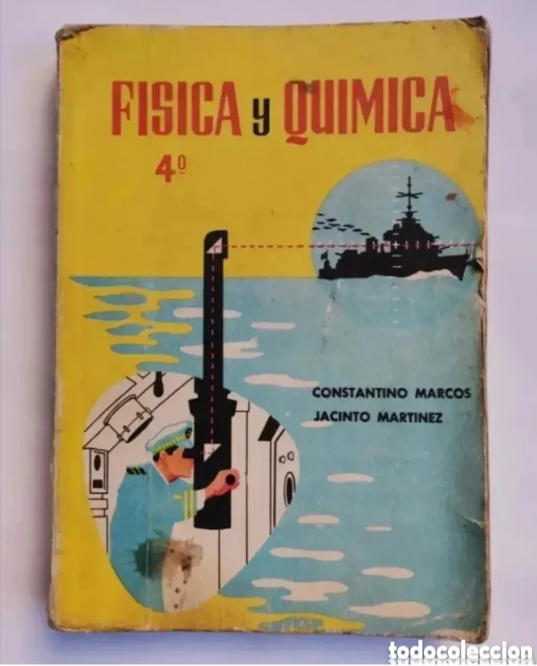 Second hand books: F&iacute;sica y qu&iacute;mica 4 Constantino Marcos Jacinto Mart&iacute;nez