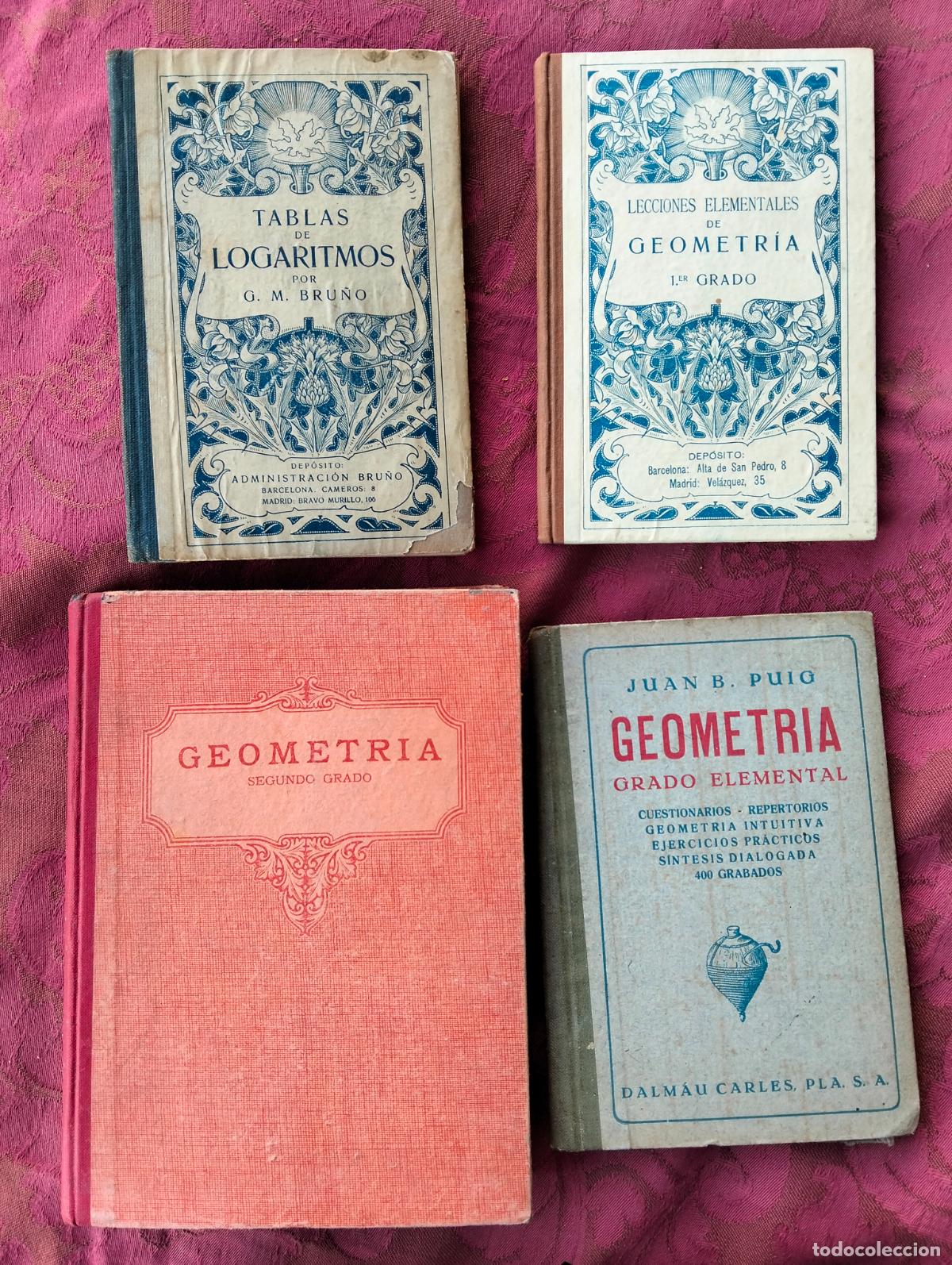 Gebrauchte B&uuml;cher: Lote 4 libros escolares antiguos de geometr&iacute;a 1er grado elemental segundo tablas de logaritmos bru&ntilde;o