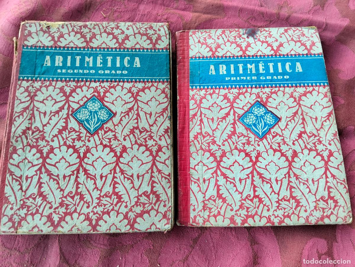 Gebrauchte B&uuml;cher: Lote 2 libros escolares antiguos aritm&eacute;tica primer y segundo grado edelvives editorial luis vives