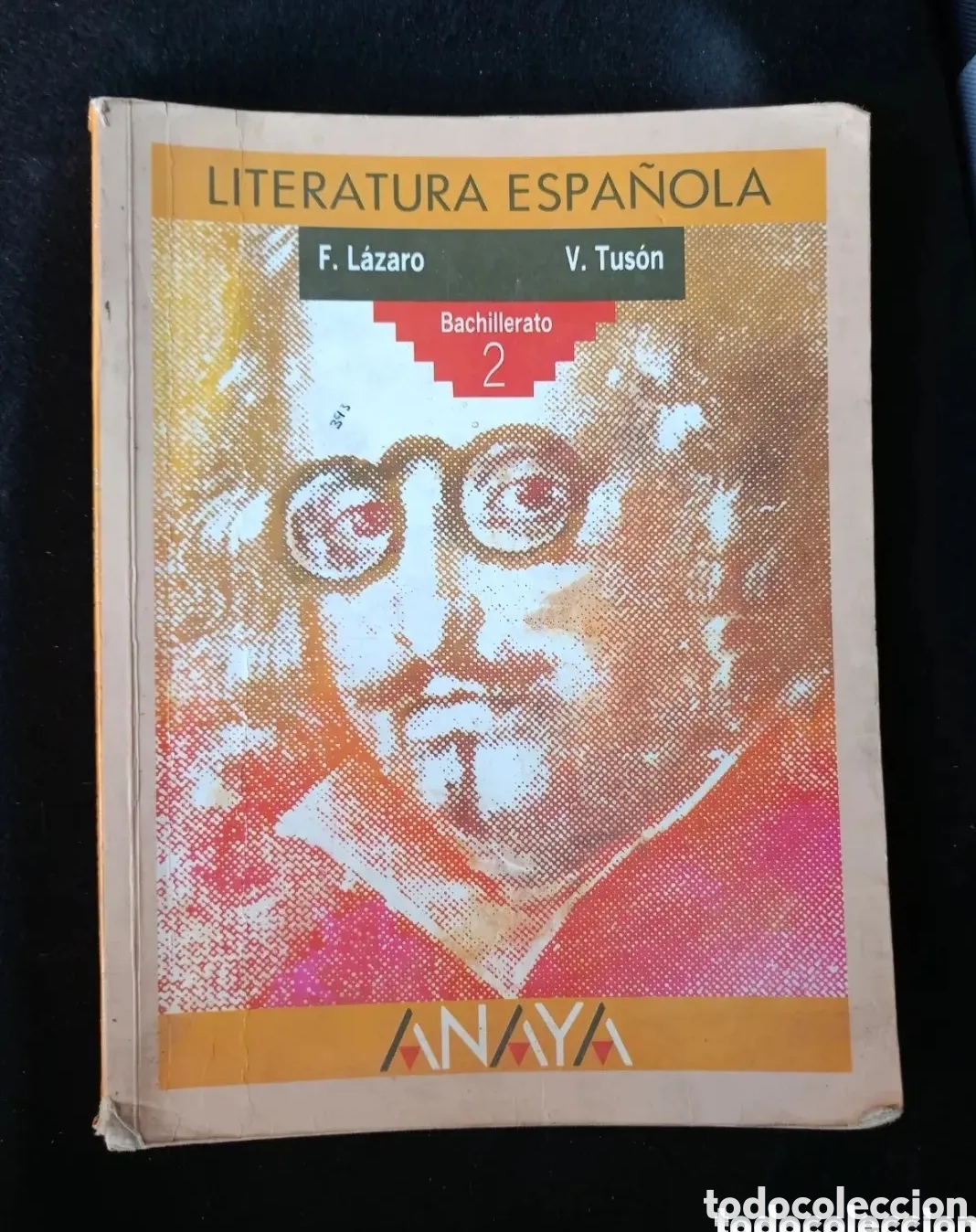 Gebrauchte B&uuml;cher: Literatura espa&ntilde;ola bachillerato 2 Anaya