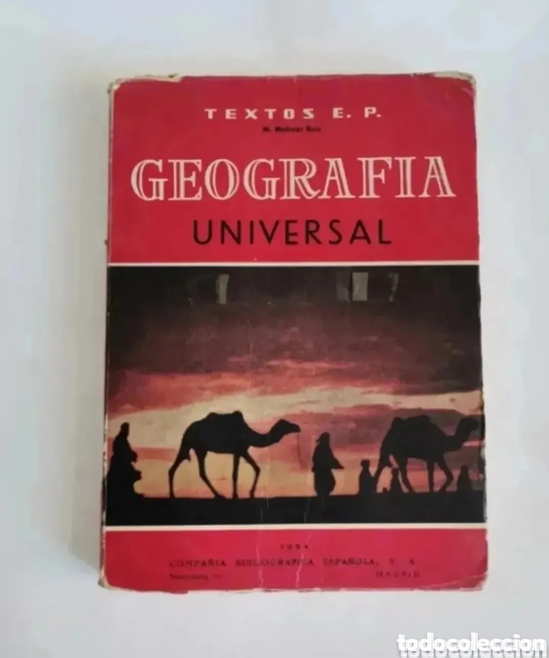 Libros de segunda mano: Geograf&iacute;a Universal compa&ntilde;&iacute;a bibliografica espa&ntilde;ola 1964