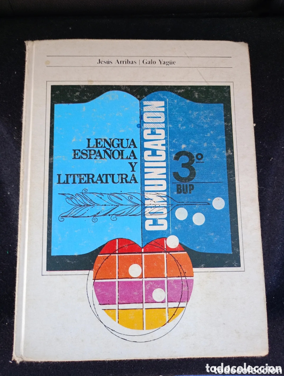 Libros de segunda mano: Lengua espa&ntilde;ola y literatura. 3&ordm; BUP. Jes&uacute;s Arribas. Galo Yag&uuml;e