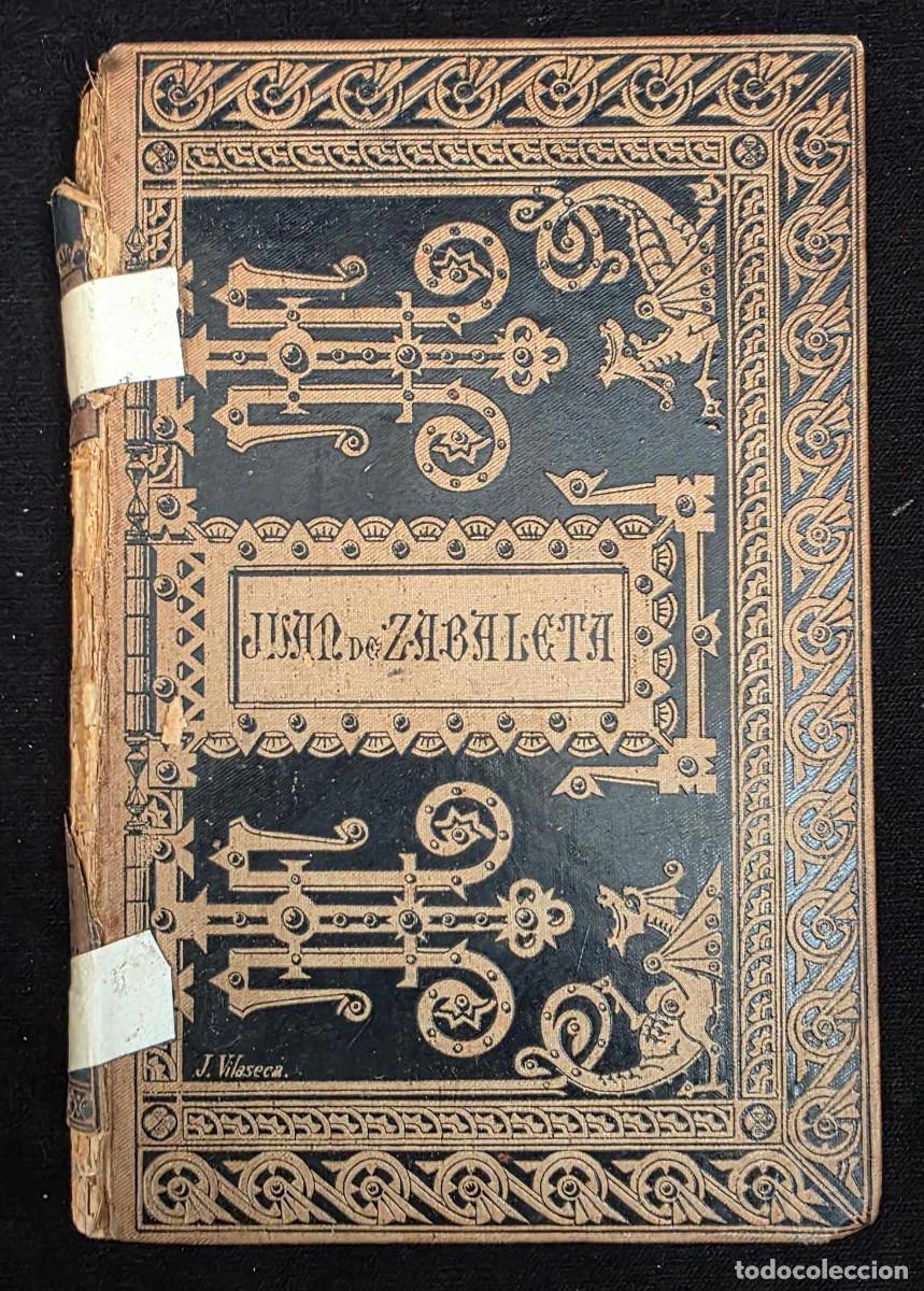Libros de segunda mano: L.479 Libro antiguo &rdquo;Juan de Zabaleta&rdquo; &ndash; Biblioteca Cl&aacute;sica Espa&ntilde;ola &ndash; Editorial Daniel Cortezo