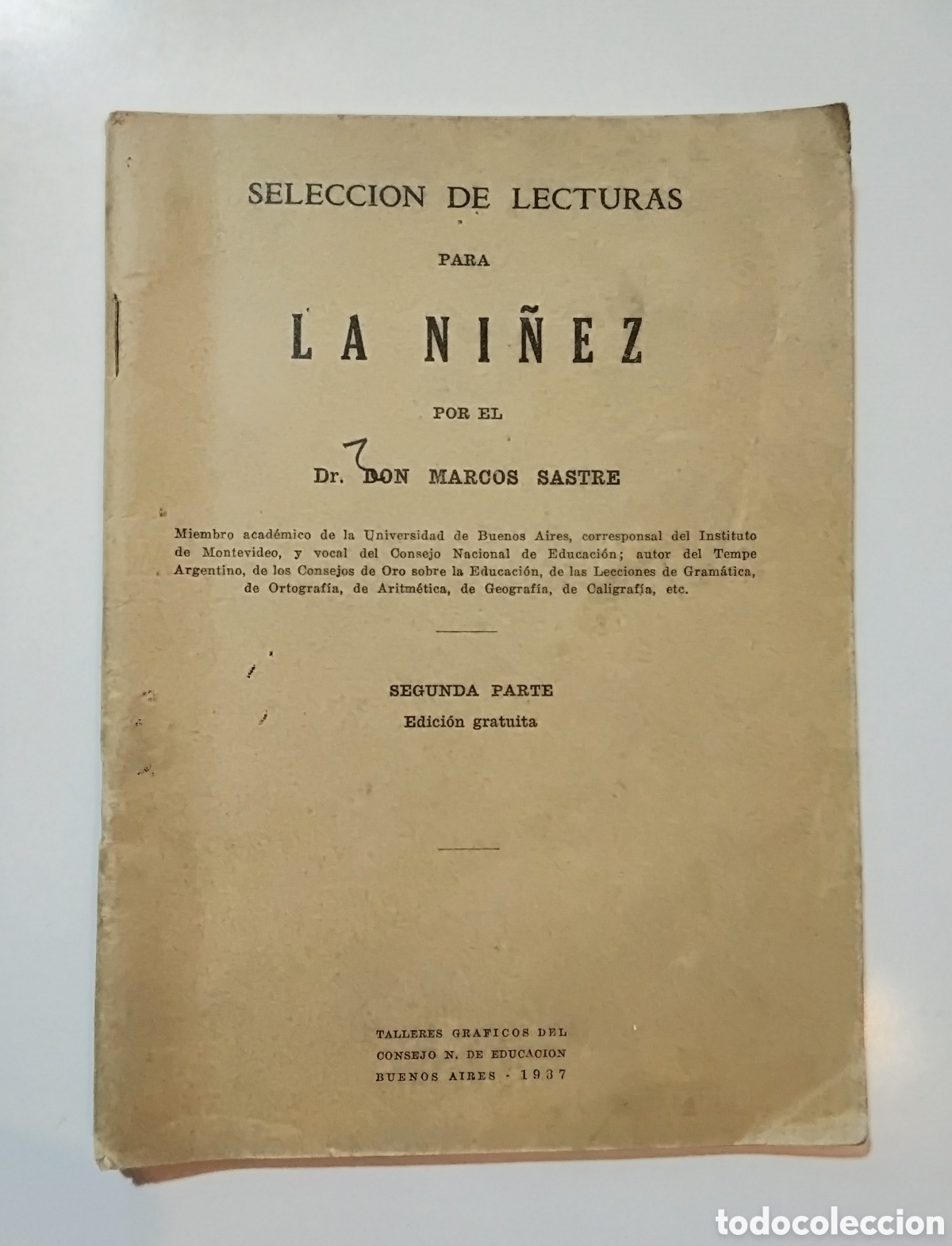 Libros de segunda mano: Marcos Sastre &ndash; Selecci&oacute;n de lecturas para la ni&ntilde;ez. Segunda parte &ndash; 1937