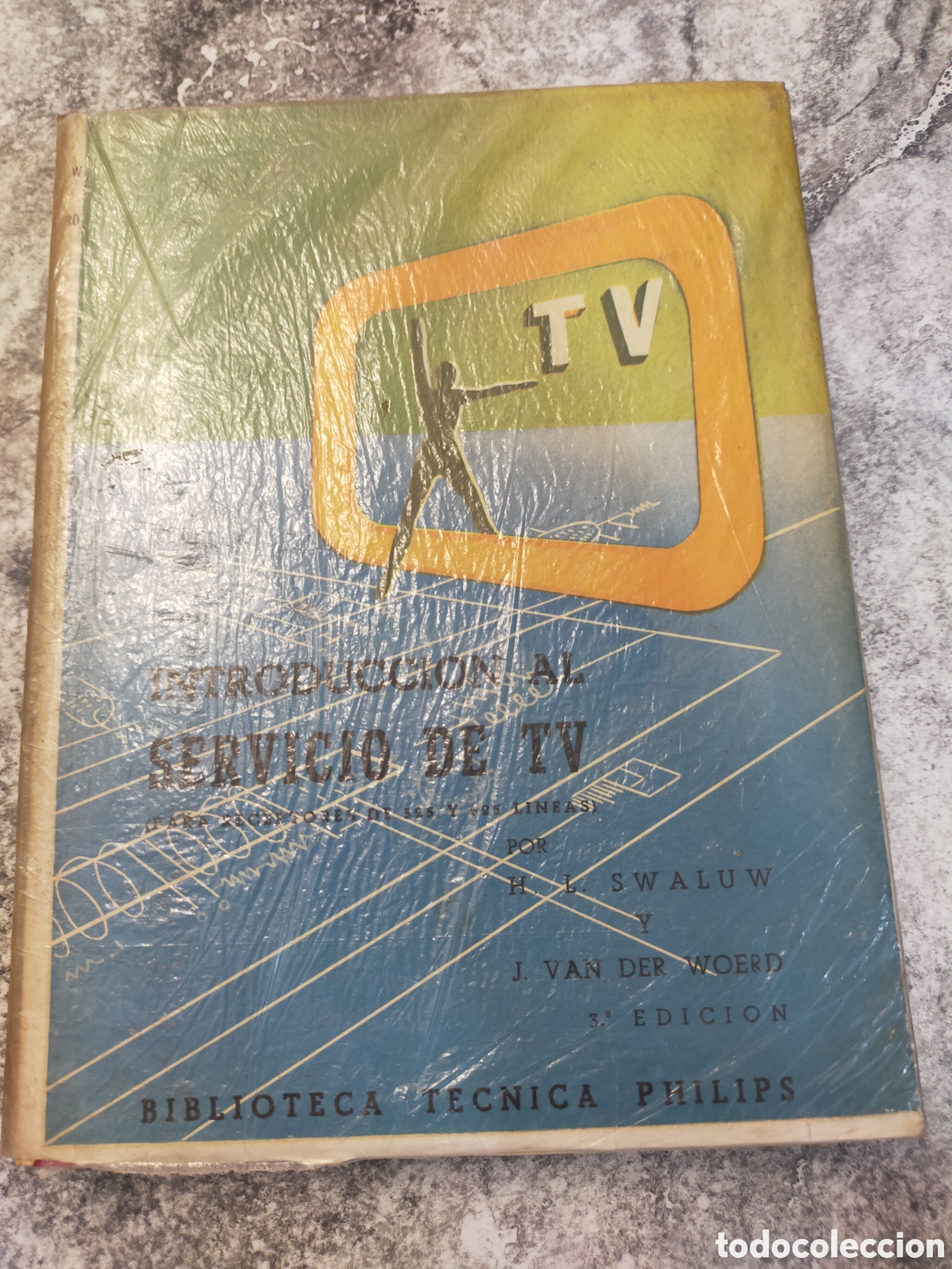 Libros de segunda mano: Libro Introducci&oacute;n al Servicio de TV, publicado bajo el sello Biblioteca T&eacute;cnica Philips.