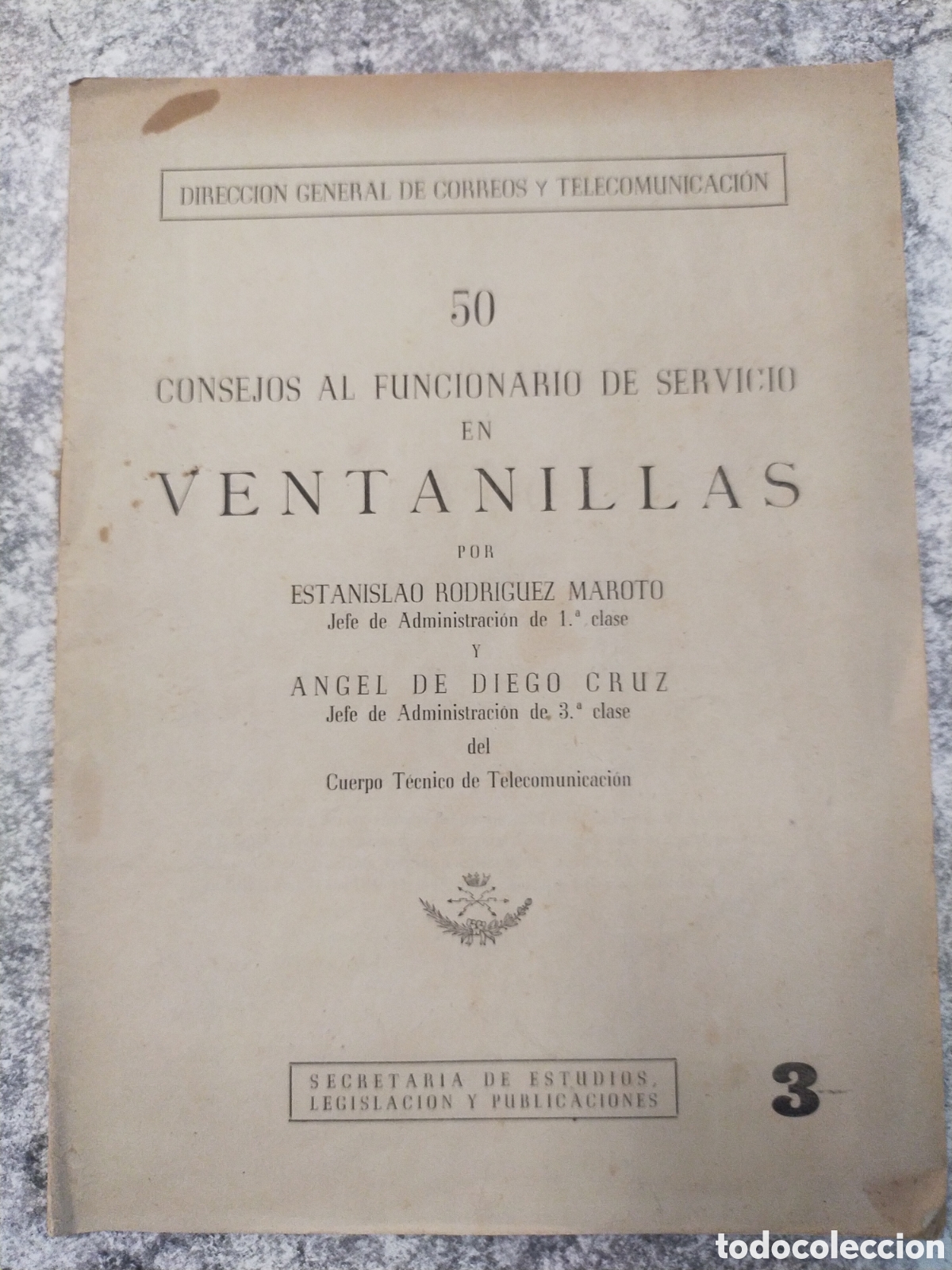 Libros de segunda mano: 50 Consejos al funcionario de servicio en ventanillas&rdquo; publicado por la Direcci&oacute;n General de Correos