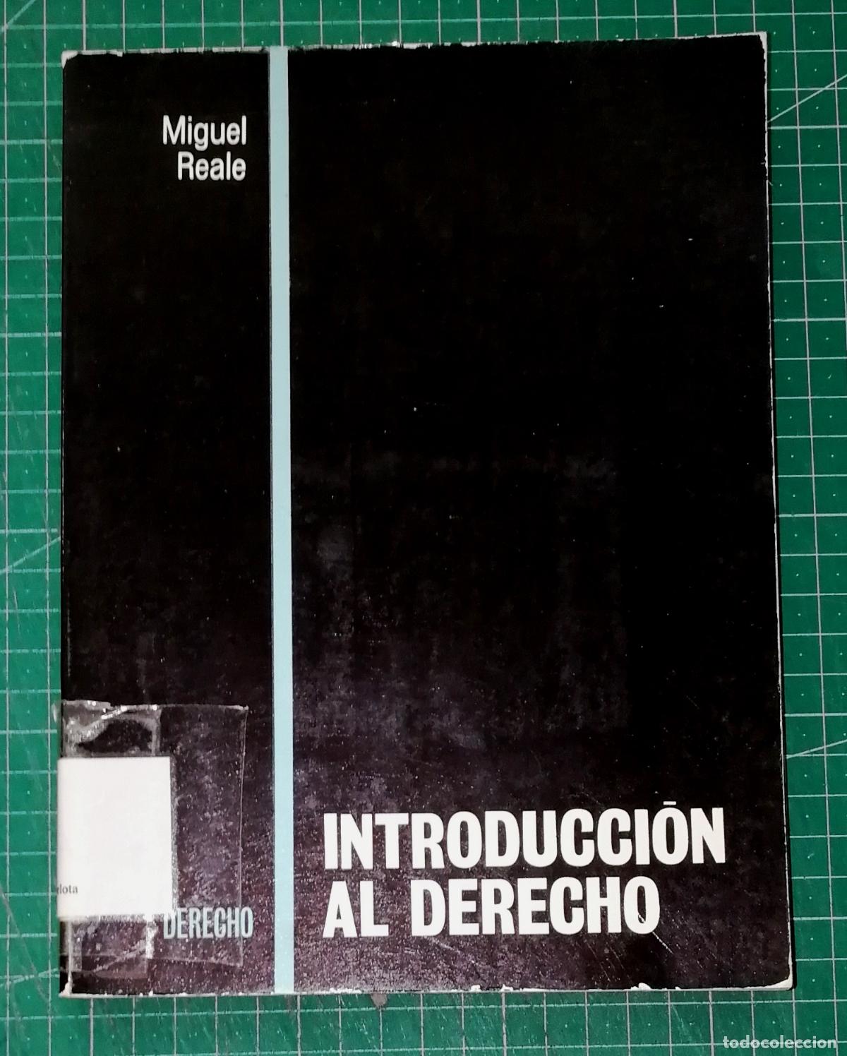 Libros de segunda mano: INTRODUCCI&Oacute;N AL DERECHO / Miguel Reale. - 5&ordf; ed. - Ediciones Pir&aacute;mide, 1982