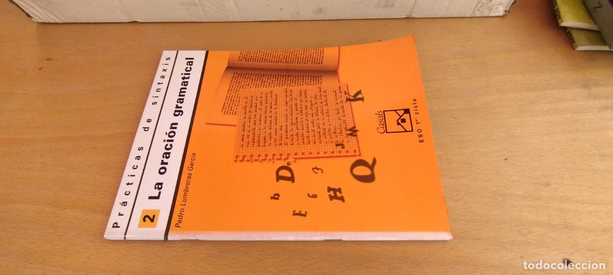 Libros de segunda mano: LA ORACION GRAMATICAL / PEDRO LUMBRERAS / KARA 25 / LING&Uuml;ISTICA FILOLOGIA / CASALS