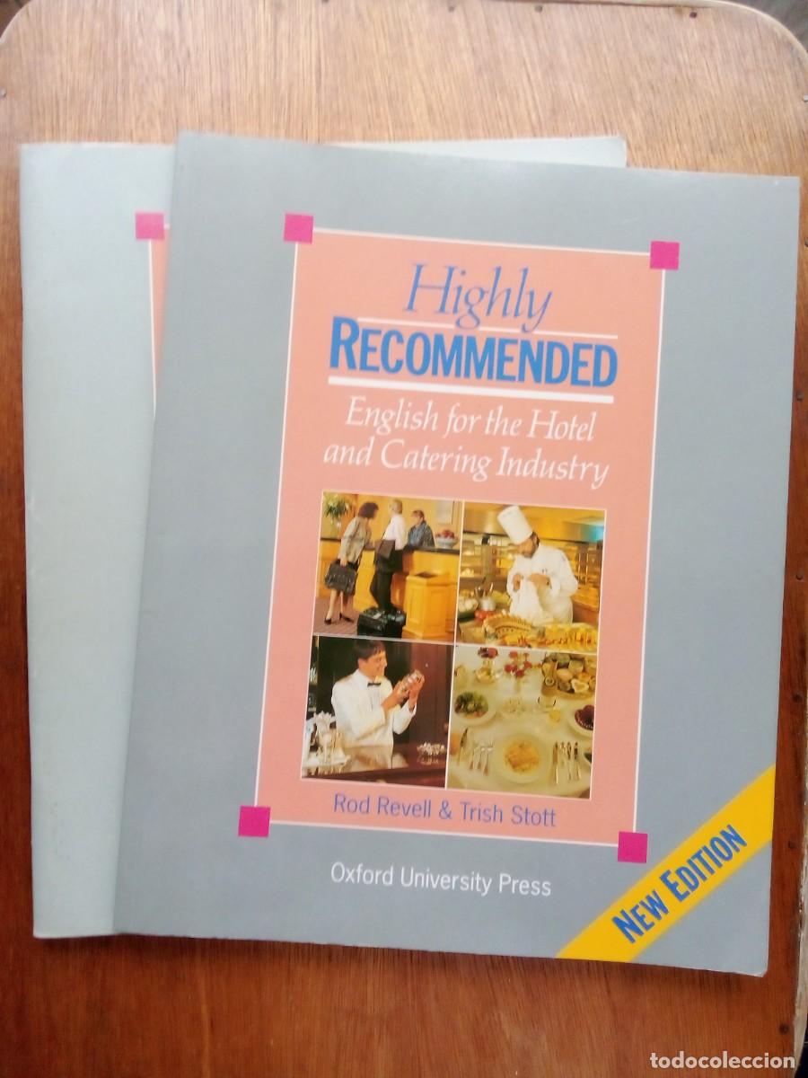 Libros de segunda mano: HIGHLY RECOMMENDED, ENGLISH FOR THE HOTEL AND CATERING INDUSTRY, OXFORD UNIVERSITY PRESS, 1997