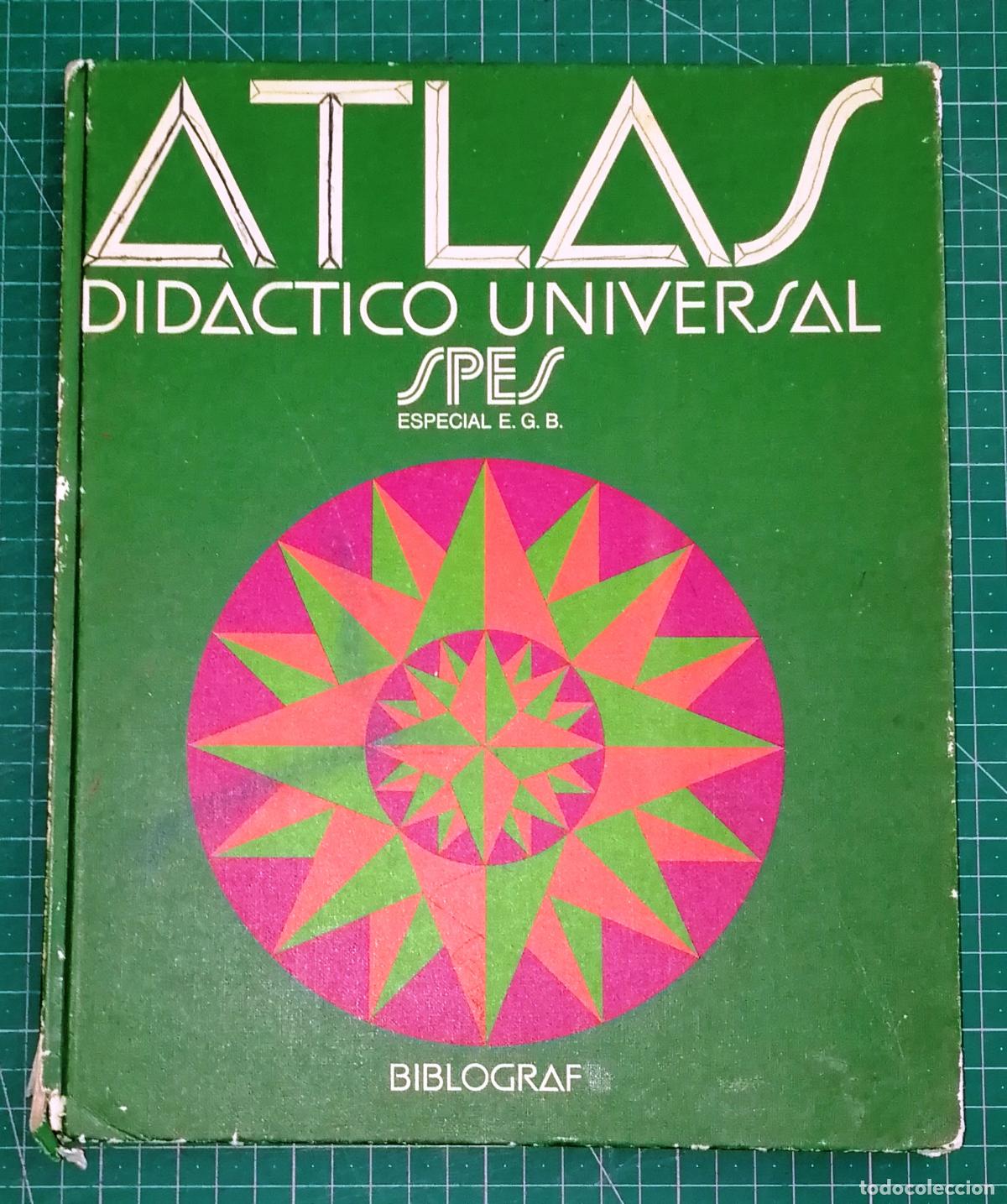 Libros de segunda mano: ATLAS DID&Aacute;CTICO UNIVERSAL SPES : ESPECIAL EGB [E.G.B.]. - 5&ordf; ed. - Biblograf, 1978