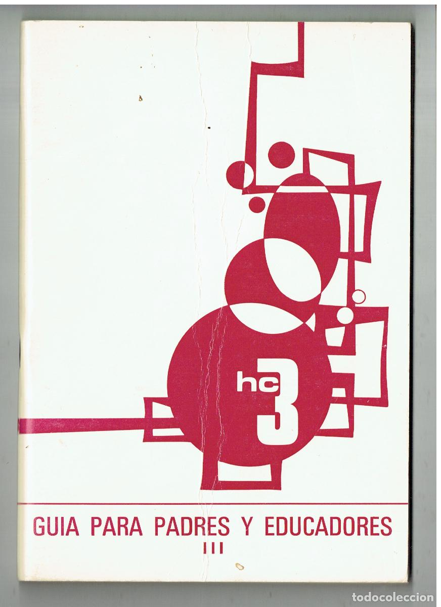 Libros de segunda mano: GU&Iacute;A PARA PADRES Y EDUCADORES. HOMBRES EN CONSTRUCCI&Oacute;N III.CARLOS GARULO. EDC.DON BOSCO,1973 (Z34.1)