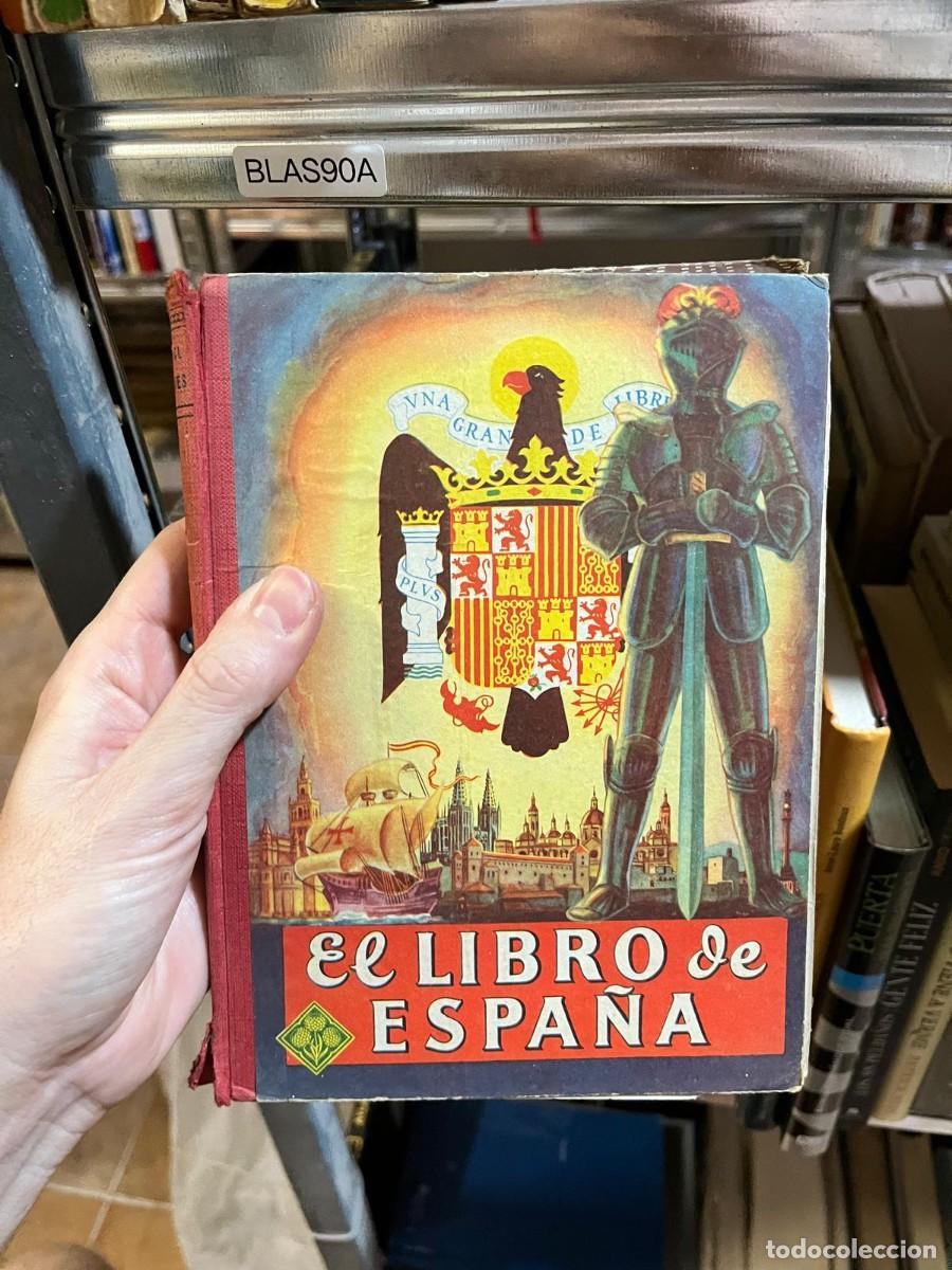 Libros de segunda mano: BLAS90A el LIBRO de ESPA&ntilde;A - libro de texto