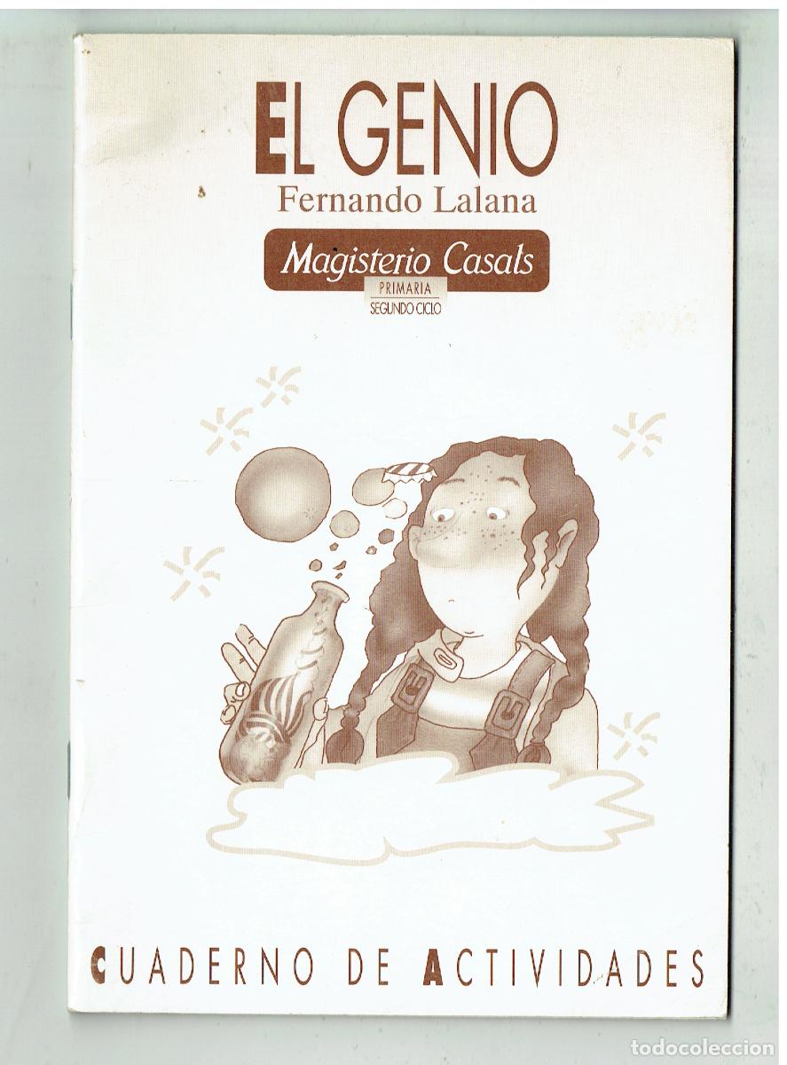 Libros de segunda mano: EL GENIO. FERN&Aacute;NDO LALANA. MAGISTERIO CASALS.PRIMARIA. SEGUNDO CICLO.CUADERNO DE ACTIVIDADES(Z/34.1)