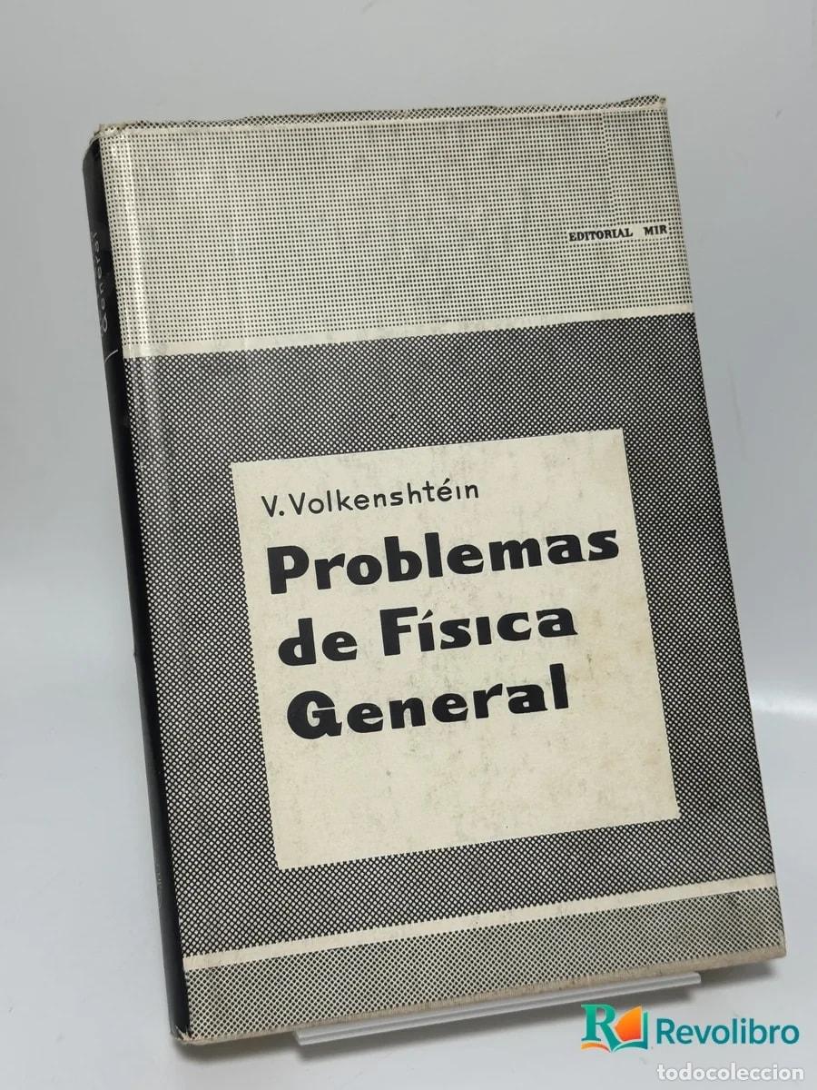 Libros de segunda mano: Problemas de F&iacute;sica General - V. Volkenshtein